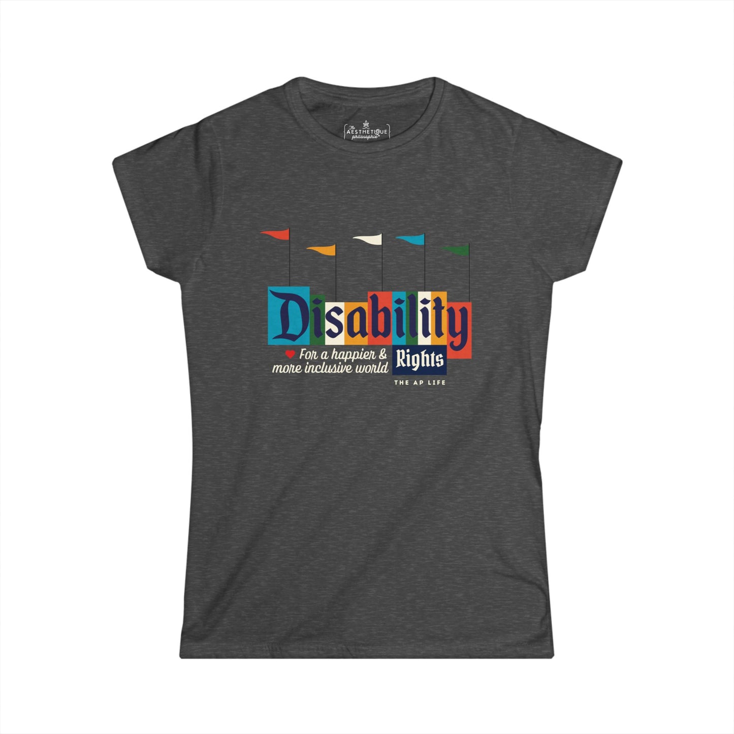 Disability Rights For A Happier & More Inclusive World - Women's Semi-Fitted Tee
