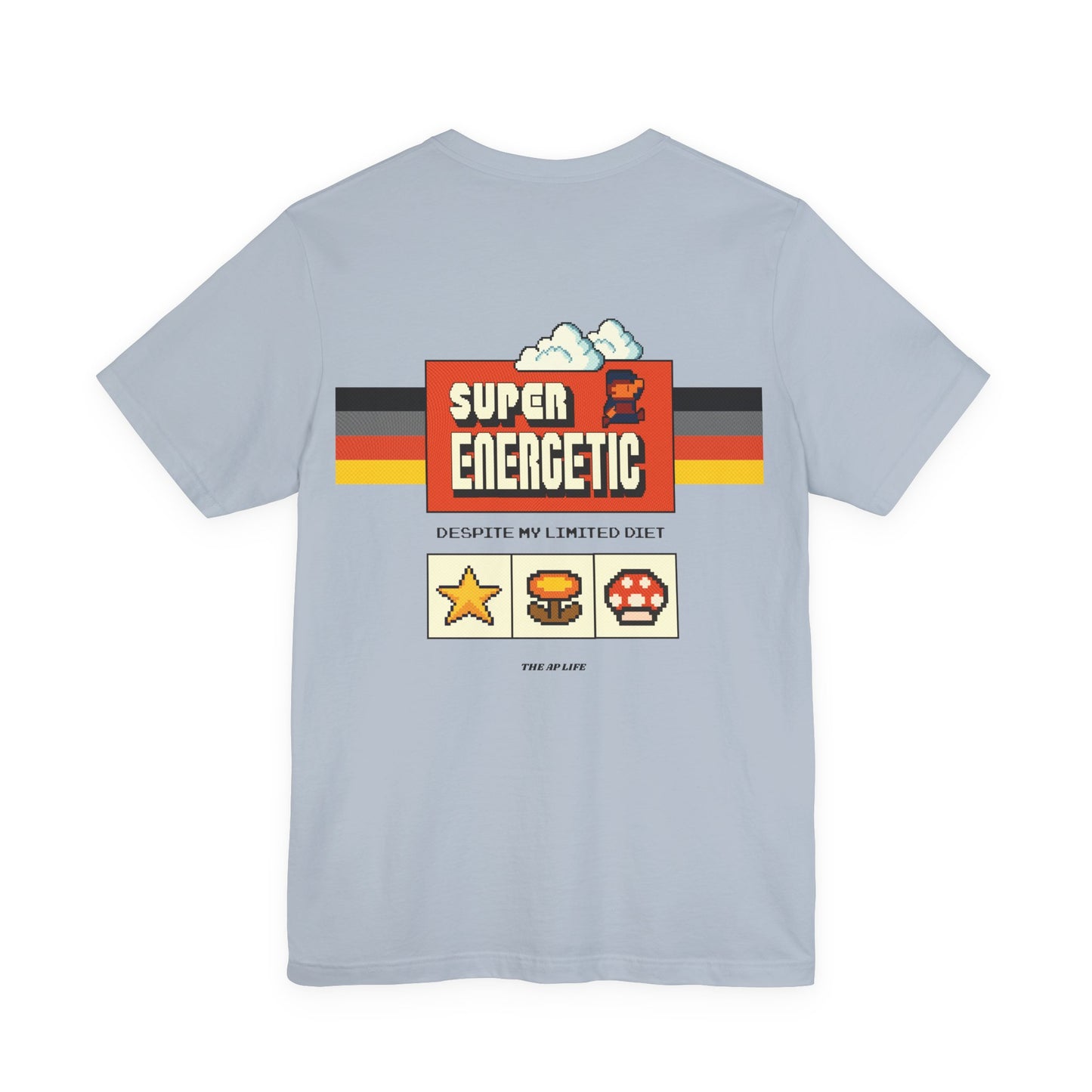 Super Energetic Despite My Limited Diet - Adult Unisex Jersey Short Sleeve Tee