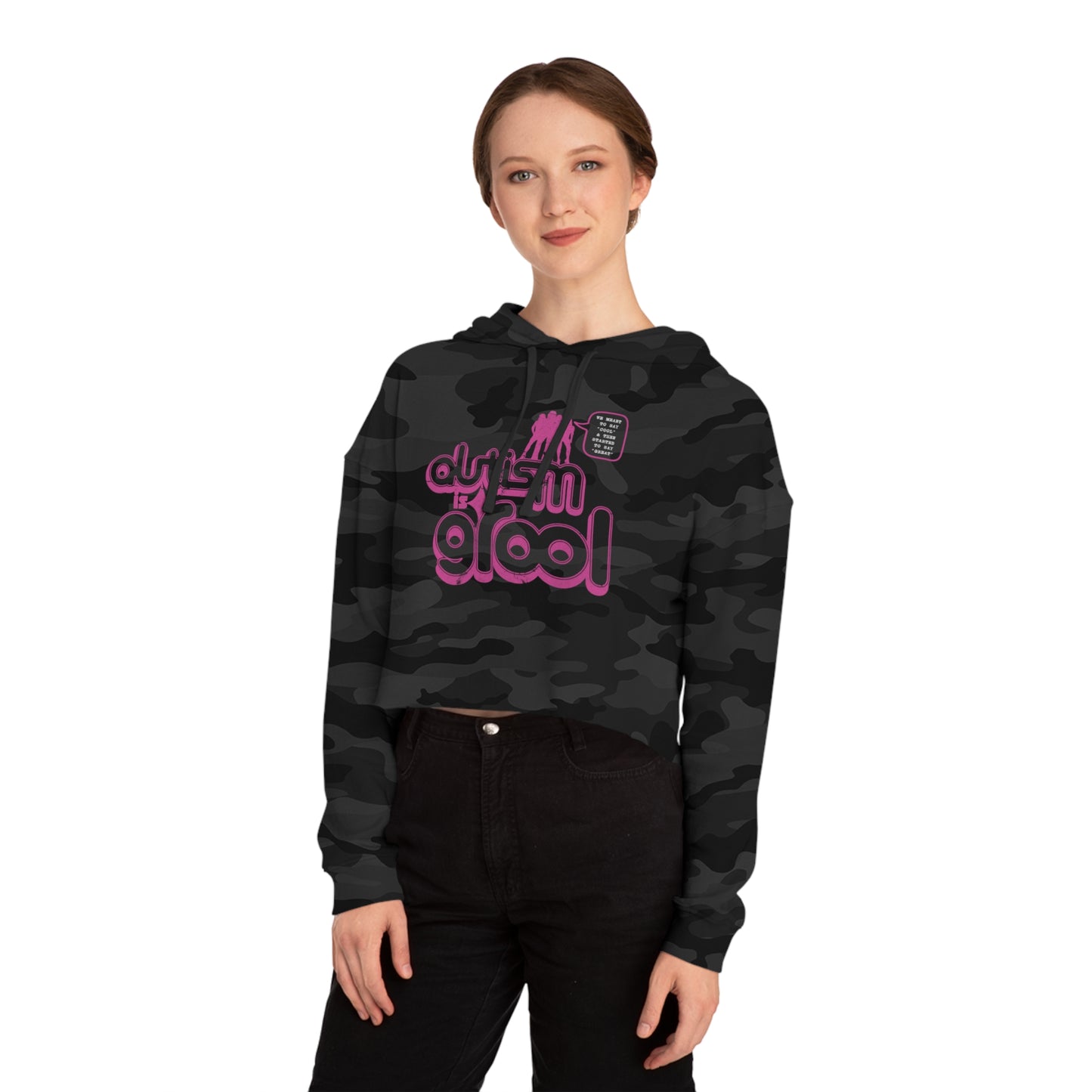 Autism is Grool - Mean Girls Style - Women’s Cropped Hooded Sweatshirt
