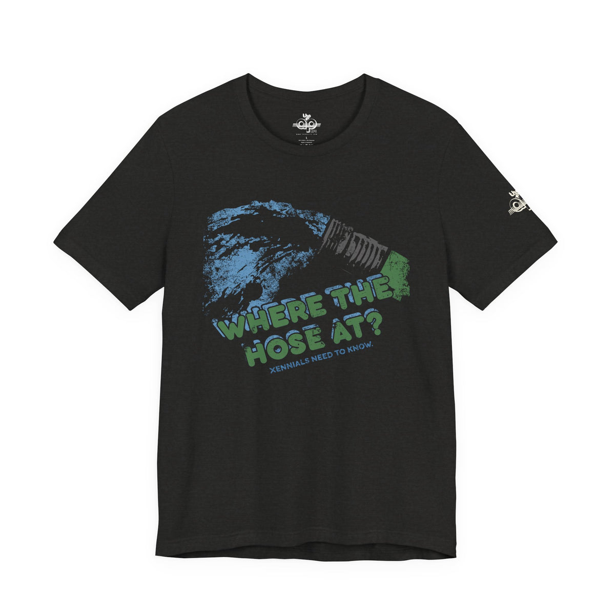 Where the Hose At? Xennials Need to Know - Adult Unisex Jersey Short Sleeve Tee