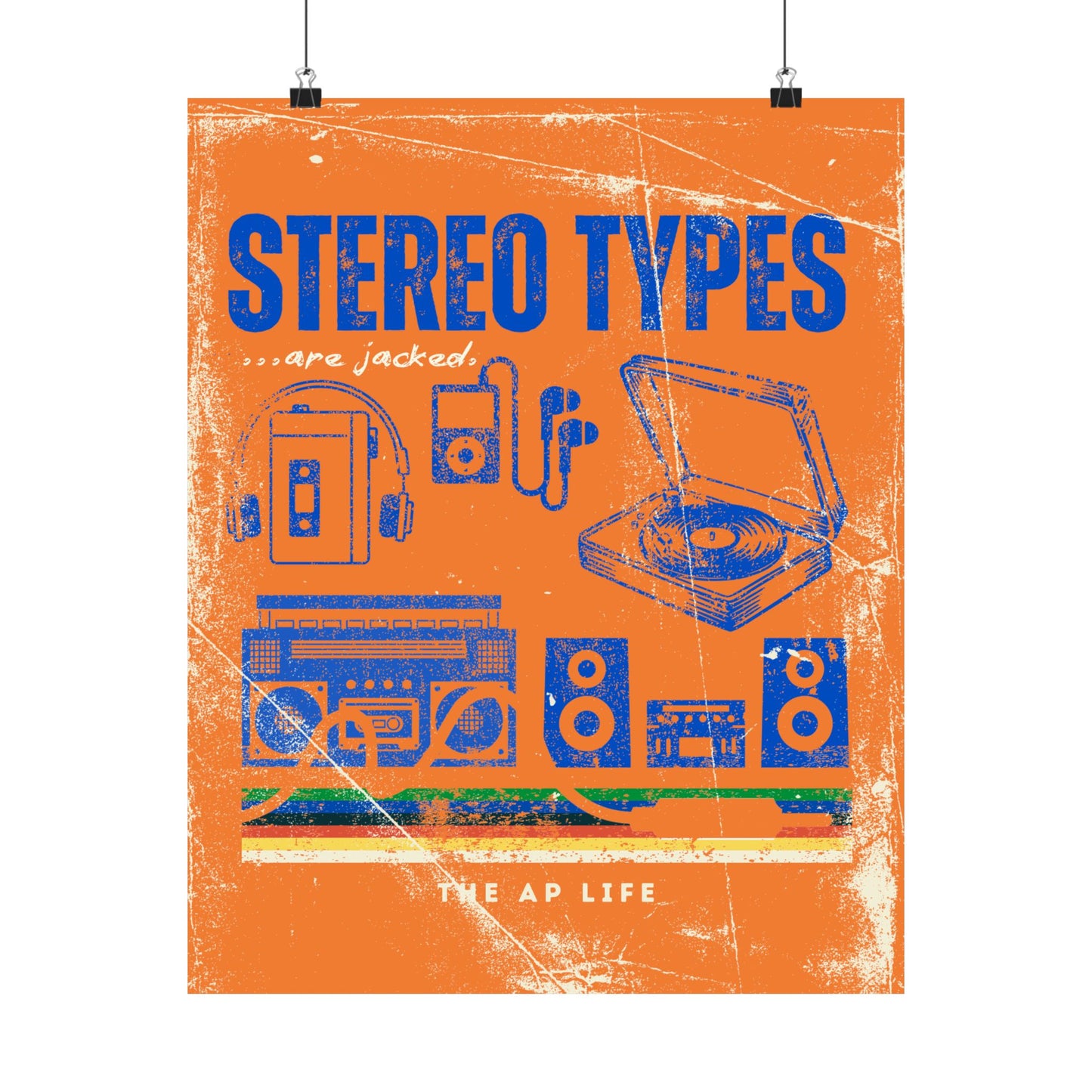 Stereo Types Are Jacked - Vintage Style Matte Poster