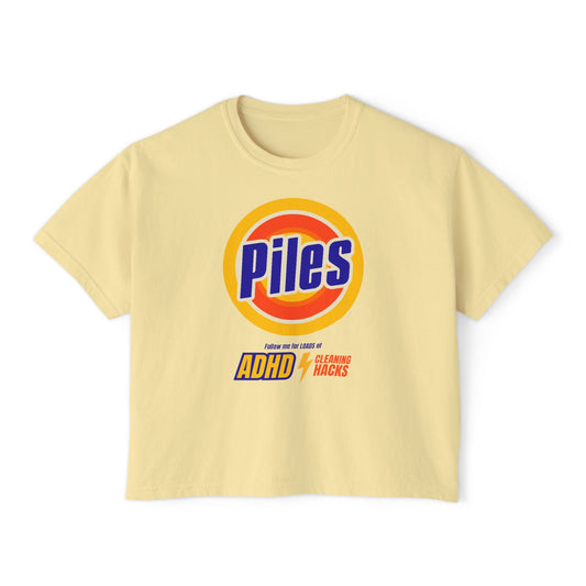 Piles - Loads of ADHD Cleaning Hacks - Women's Boxy Tee