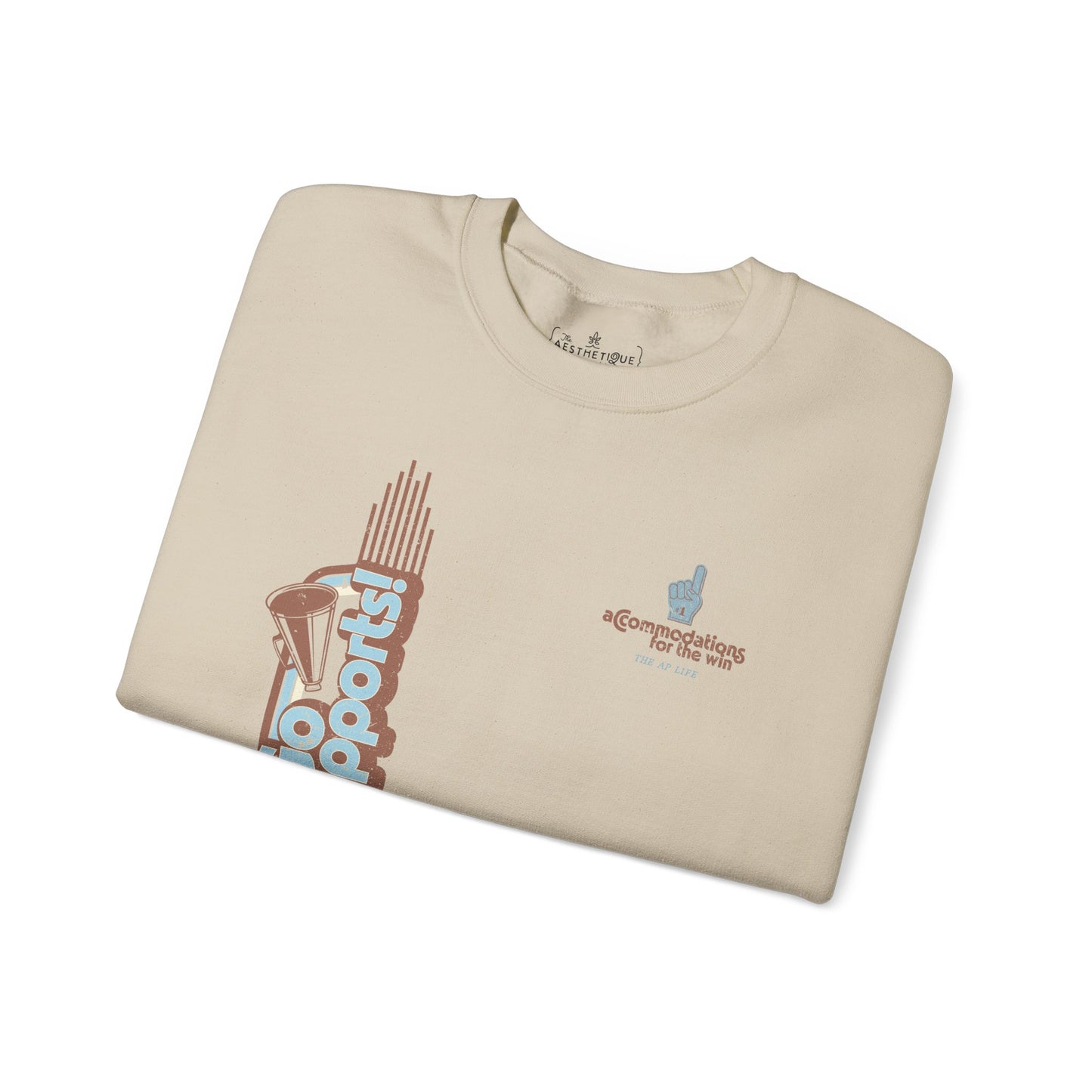 Go Supports! Accommodations for the Win - Support Needs Advocate Adult Unisex Sweatshirt