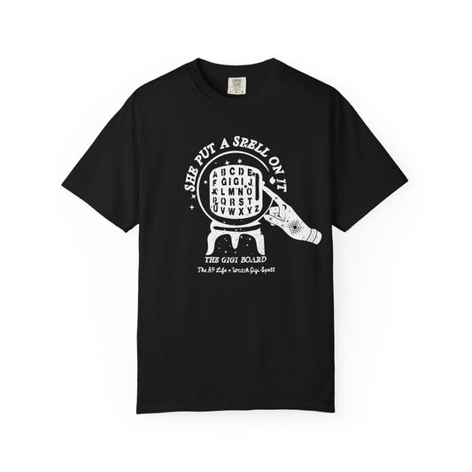 She Put a Spell on it - The Gigi Board - Adult Unisex Tee - Watch Gigi Spell Fundraiser