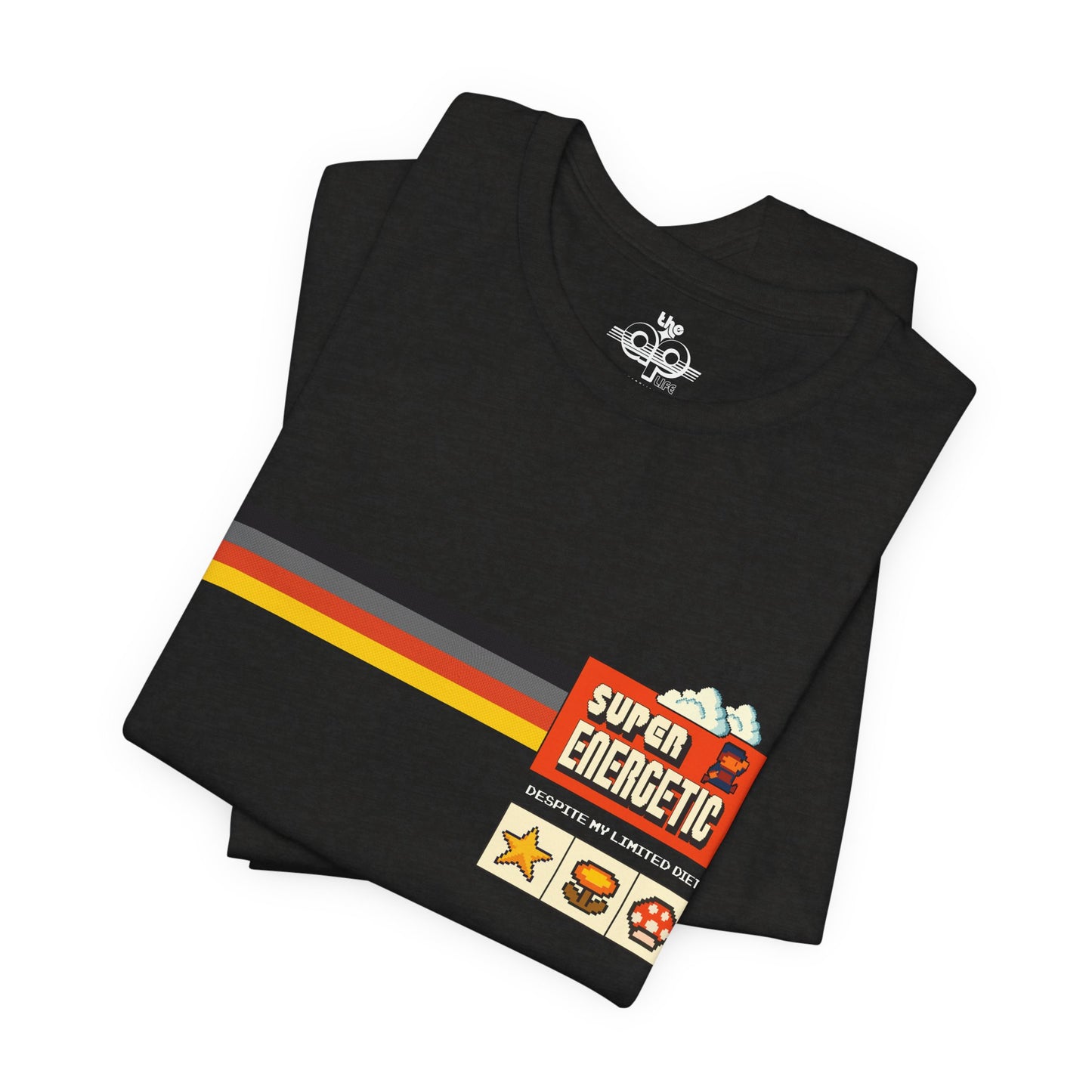 Super Energetic Despite My Limited Diet - Adult Unisex Jersey Short Sleeve Tee