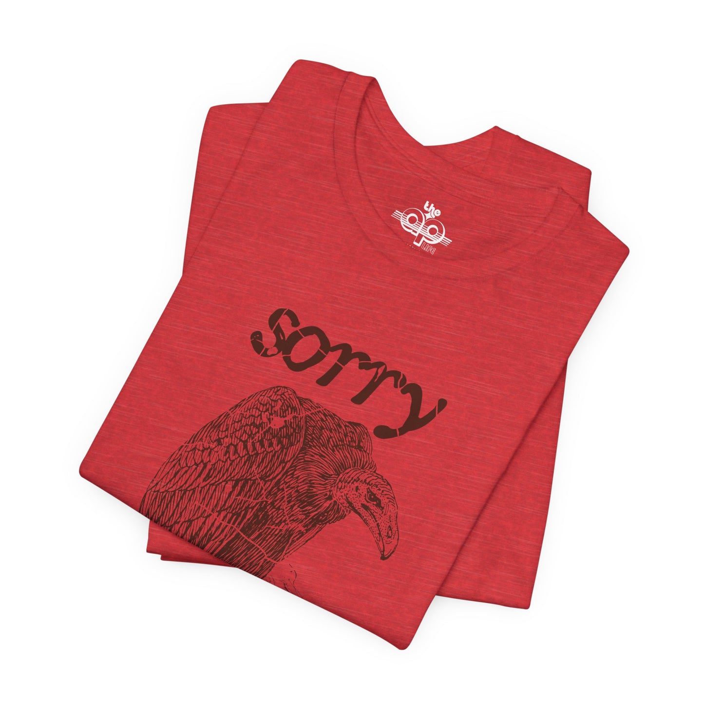 Sorry For the Super Sus Vibes - Vulture - Adult Unisex Jersey Short Sleeve Tee