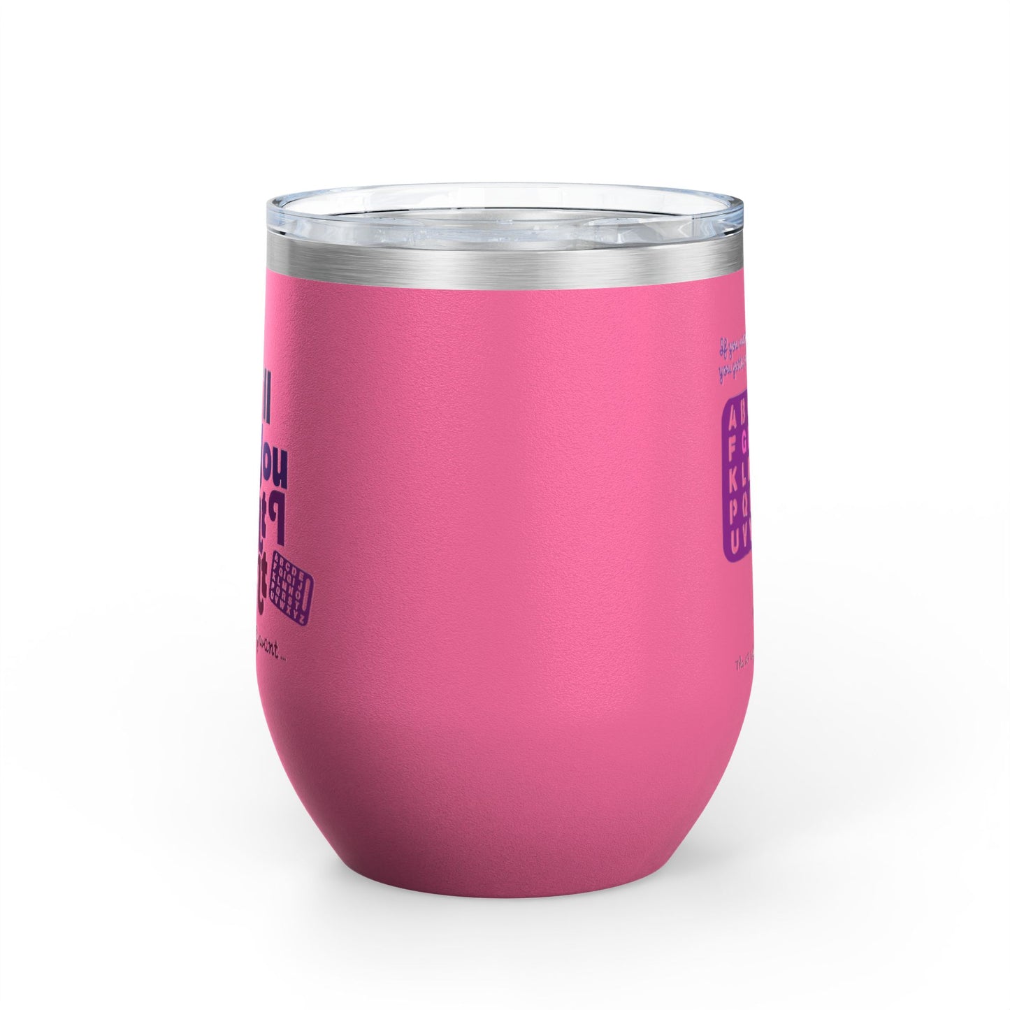 Yo, I'll Spell You What I Want (What I Really, Really Want) - Fundraiser 12oz Tumbler for Watch Gigi Spell