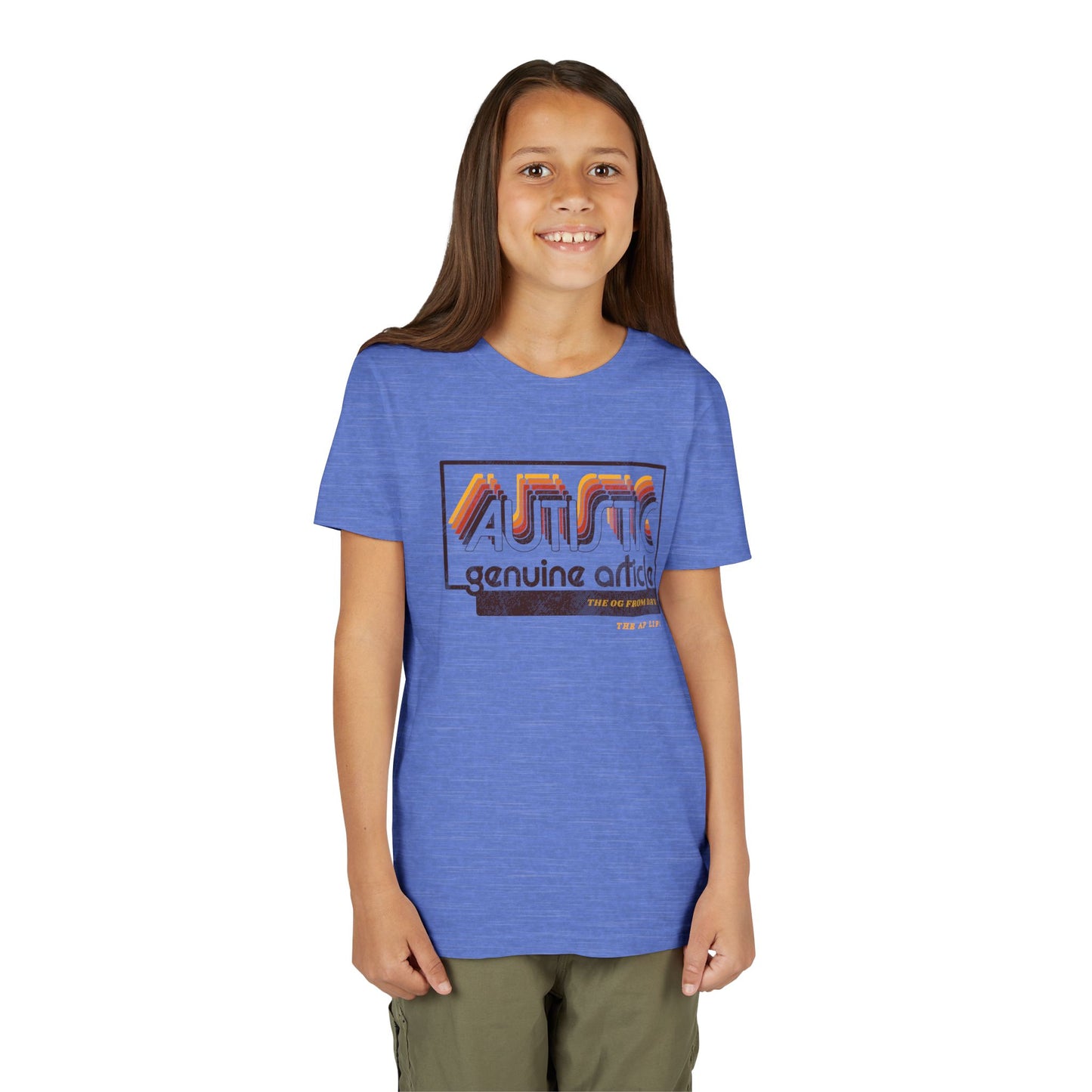 Autistic - Genuine Article - The OG Since Day 1 - Youth Unisex Jersey Tee