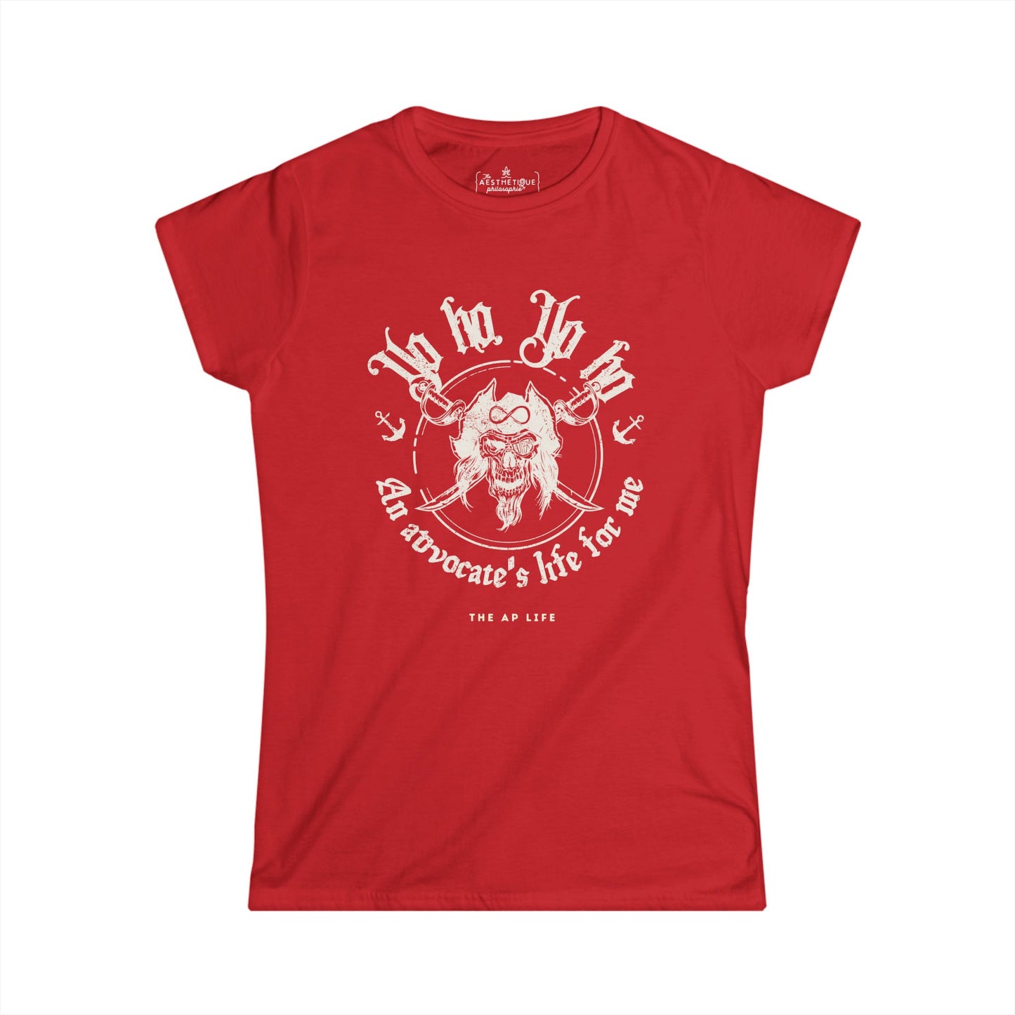 An Advocate's Life for Me - Pirates - Women's Slightly-Fitted Tee