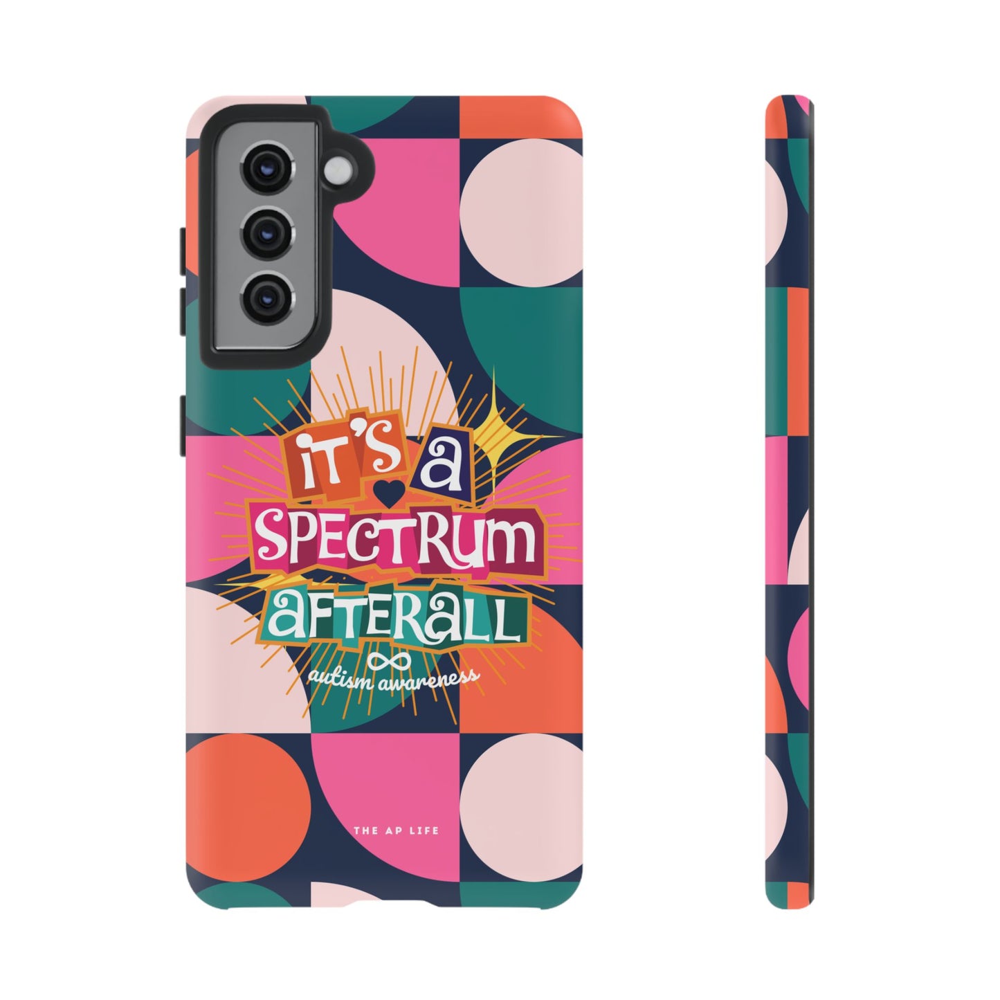 It's A Spectrum Afterall - Autism Awareness - Android Phone Case for Google Pixel & Samsung