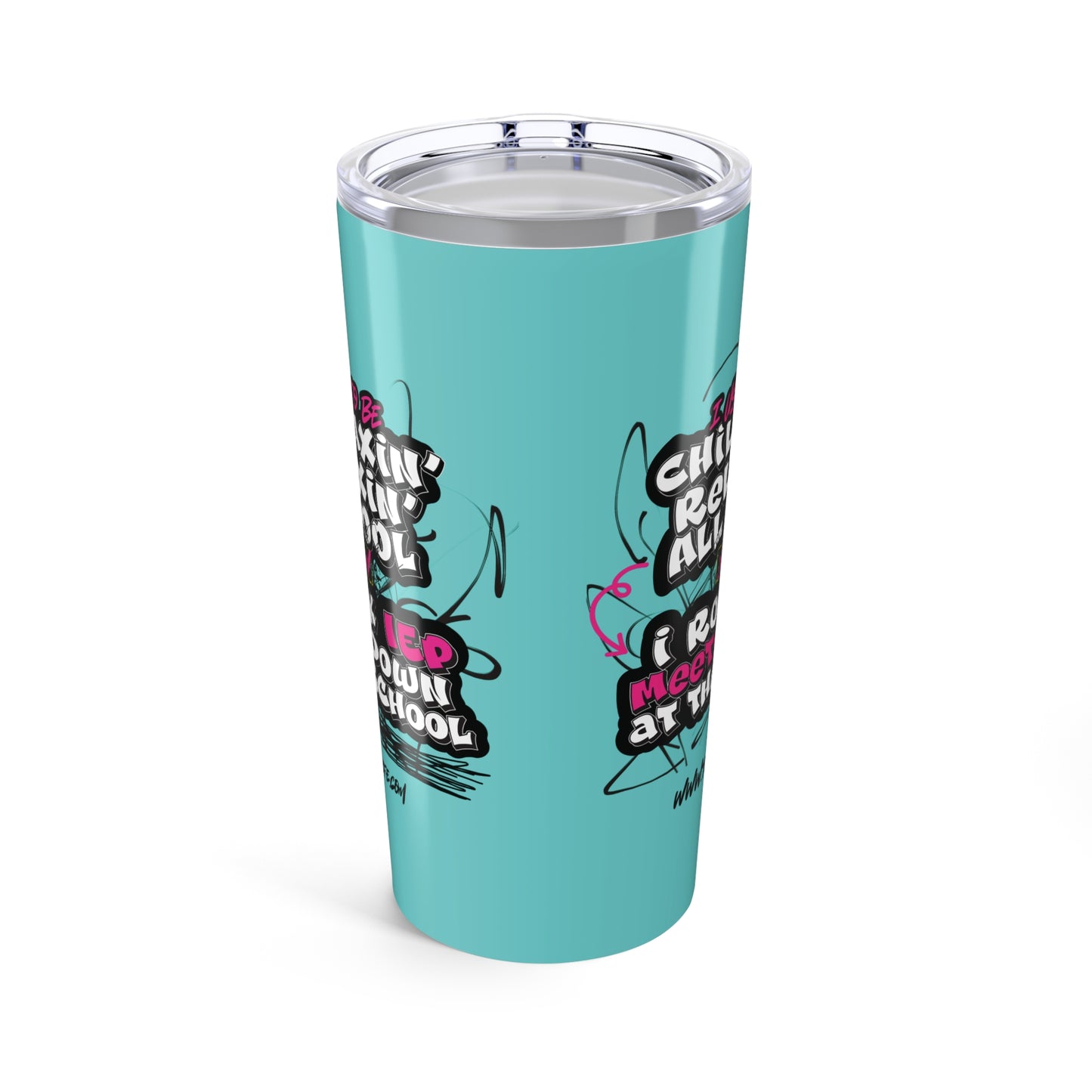 IEP Meets Fresh Prince Style - 20oz insluated coffee tumbler
