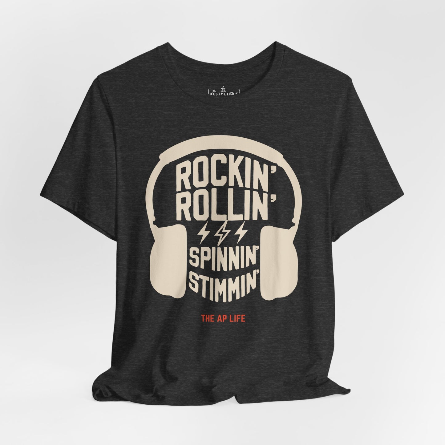 Rockin' Rollin' Spinnin' Stimmin'- Adult Unisex Jersey Tee