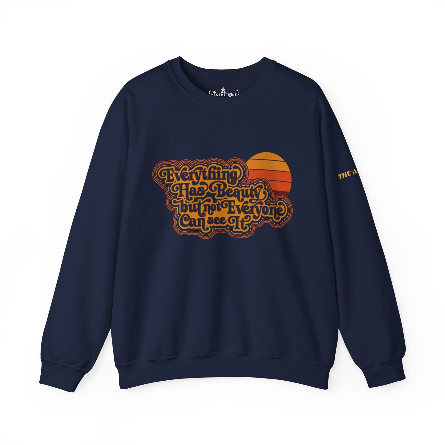 Everything has Beauty but not Everyone can see it - Confucius - Unisex Heavy Blend™ Crewneck Sweatshirt