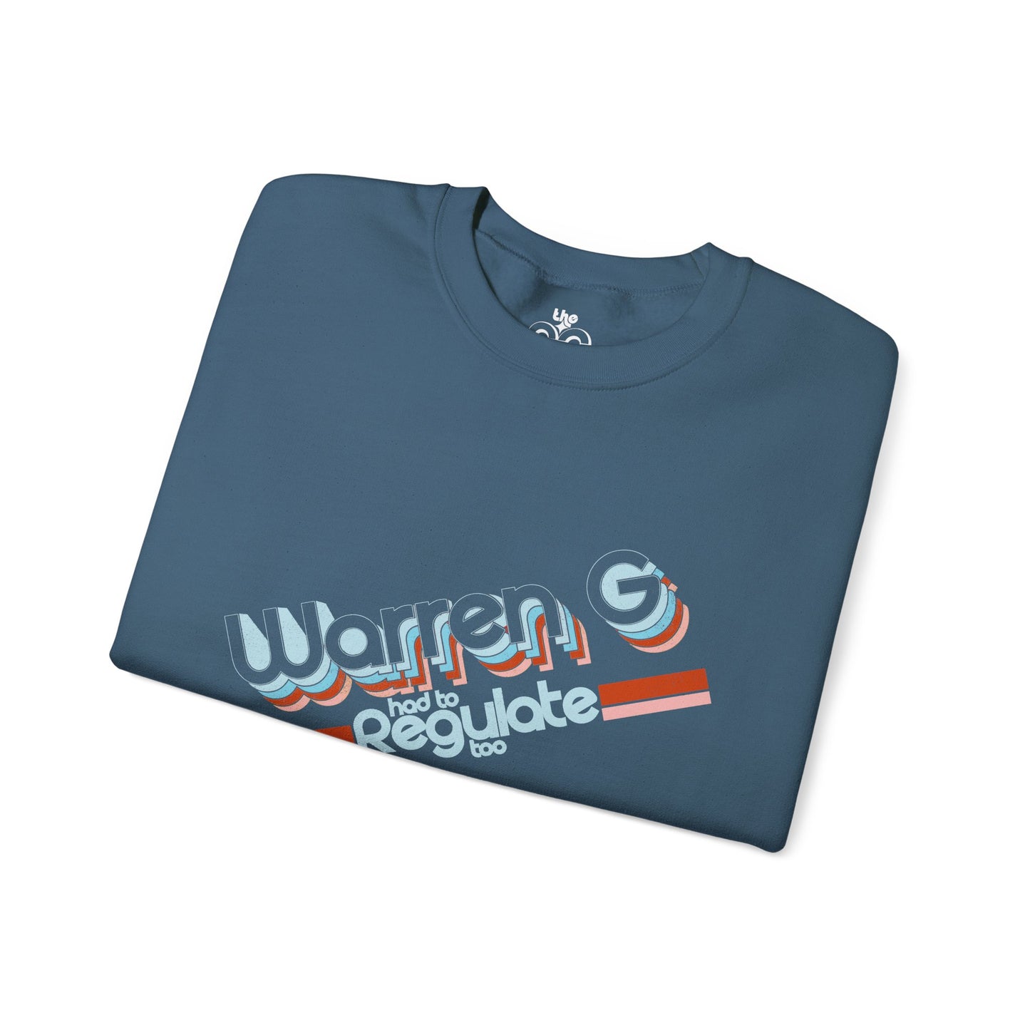 Warren G Had to Regulate Too - Adult Unisex Heavy Blend™ Crewneck Sweatshirt