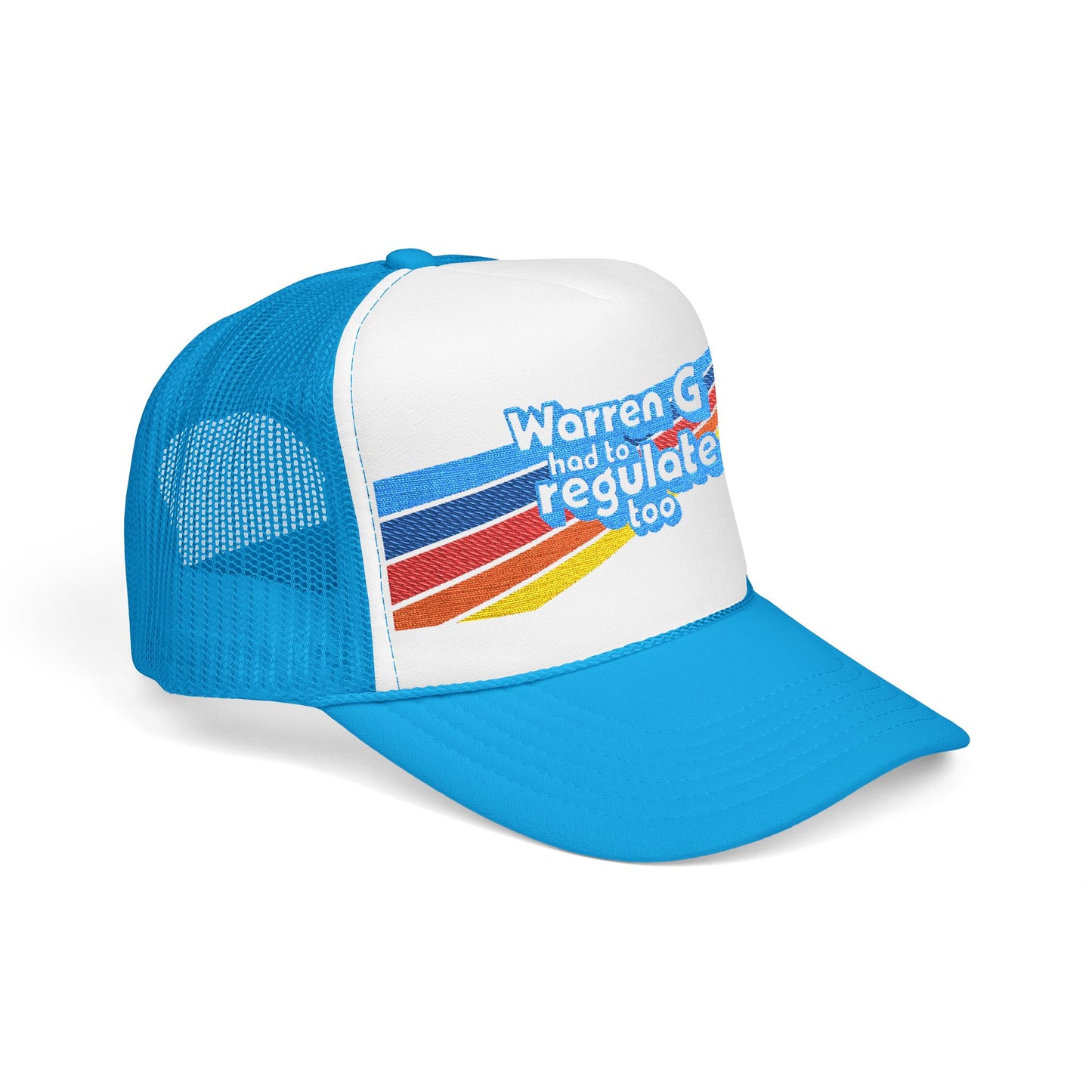Warren G Had to Regulate Too - Embroidered - Adult Unisex Trucker Hat
