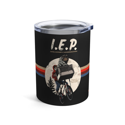 I.E.P. - Extra Support & Accommodations - Follow it or This Home Will Phone - Tumbler 10oz