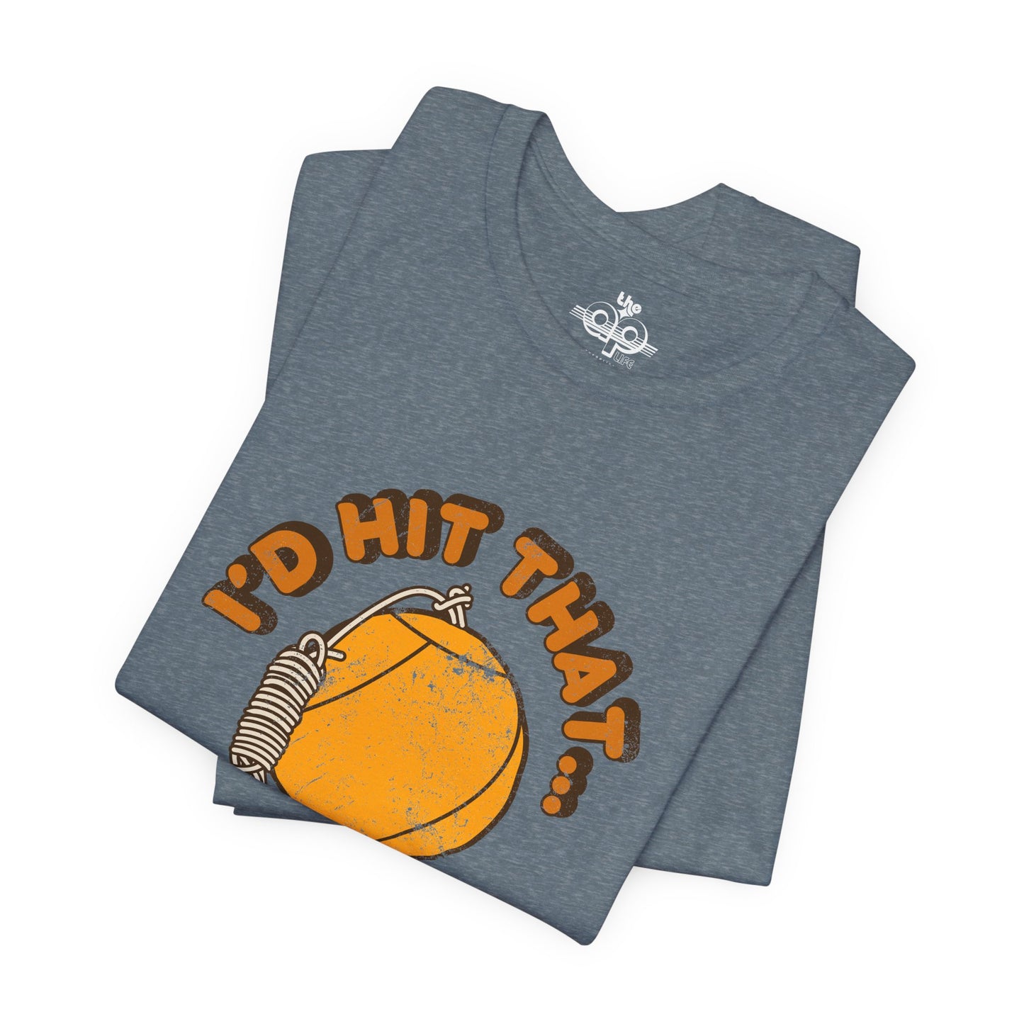 I'd Hit That Every Recess - Adult Unisex Jersey Short Sleeve Tee