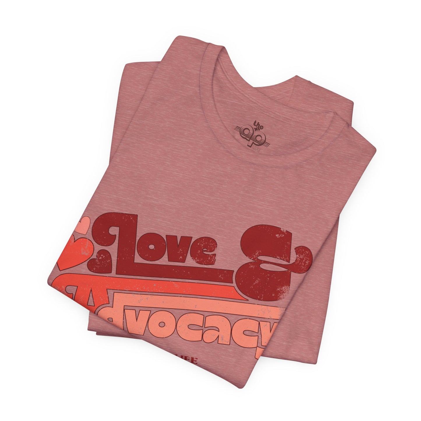 Love & Advocacy - Adult Unisex Jersey Short Sleeve Tee