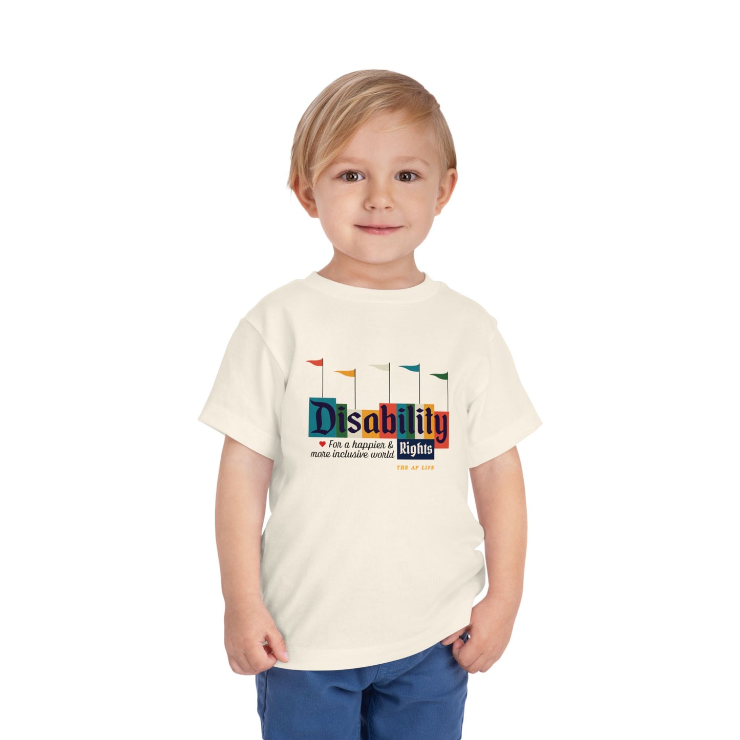 Disability Rights For A Happier & More Inclusive World - Toddler Unisex Cotton Tee