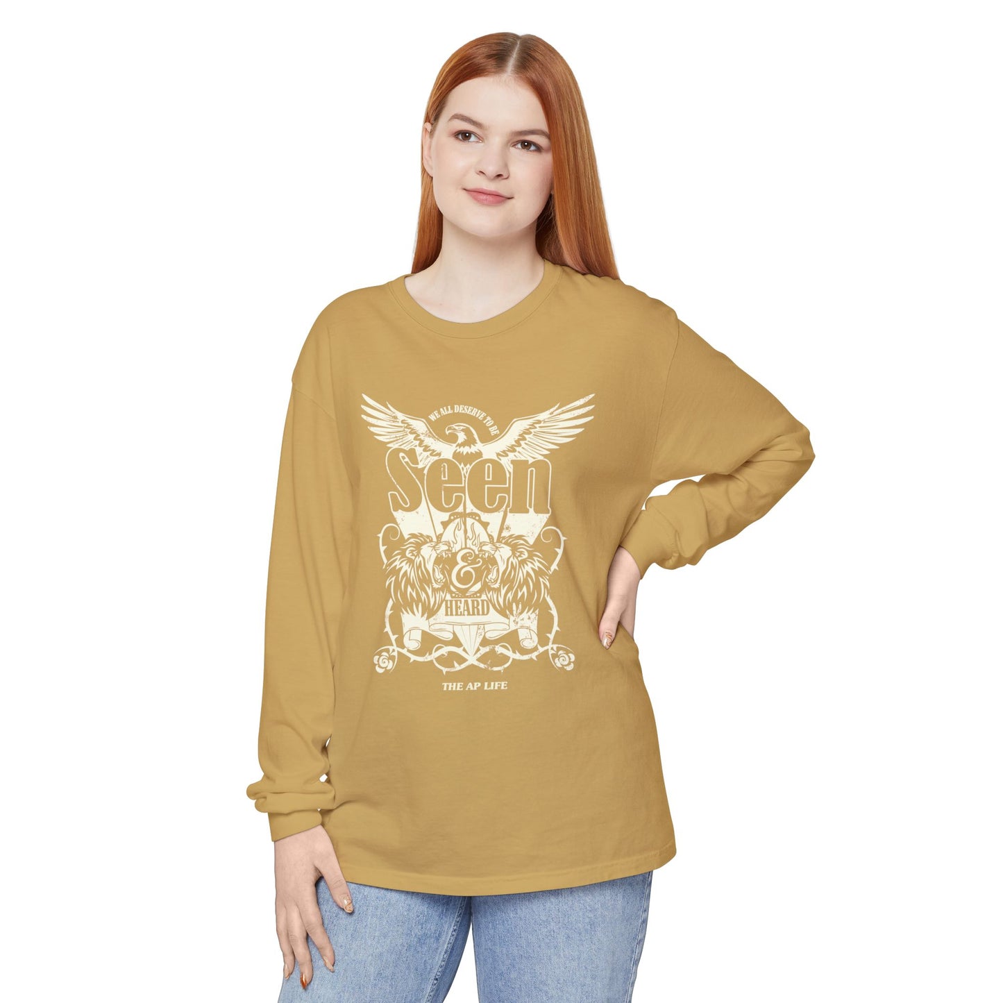 We All Deserve to be Seen & Heard - Adult Unisex Garment-dyed Long Sleeve T-Shirt