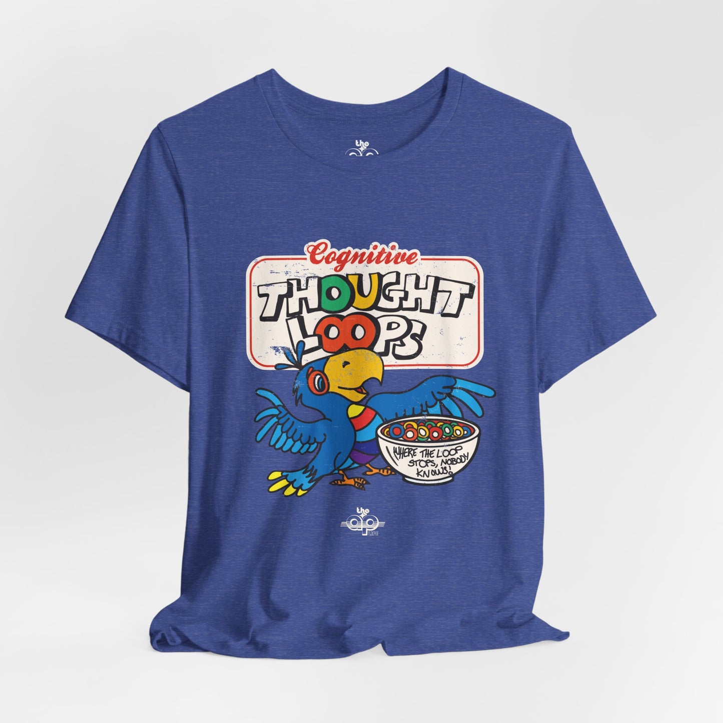 Cognitive Thought Loops - Where the Loop Stops, Nobody Knows - Adult Unisex Jersey Short Sleeve Tee
