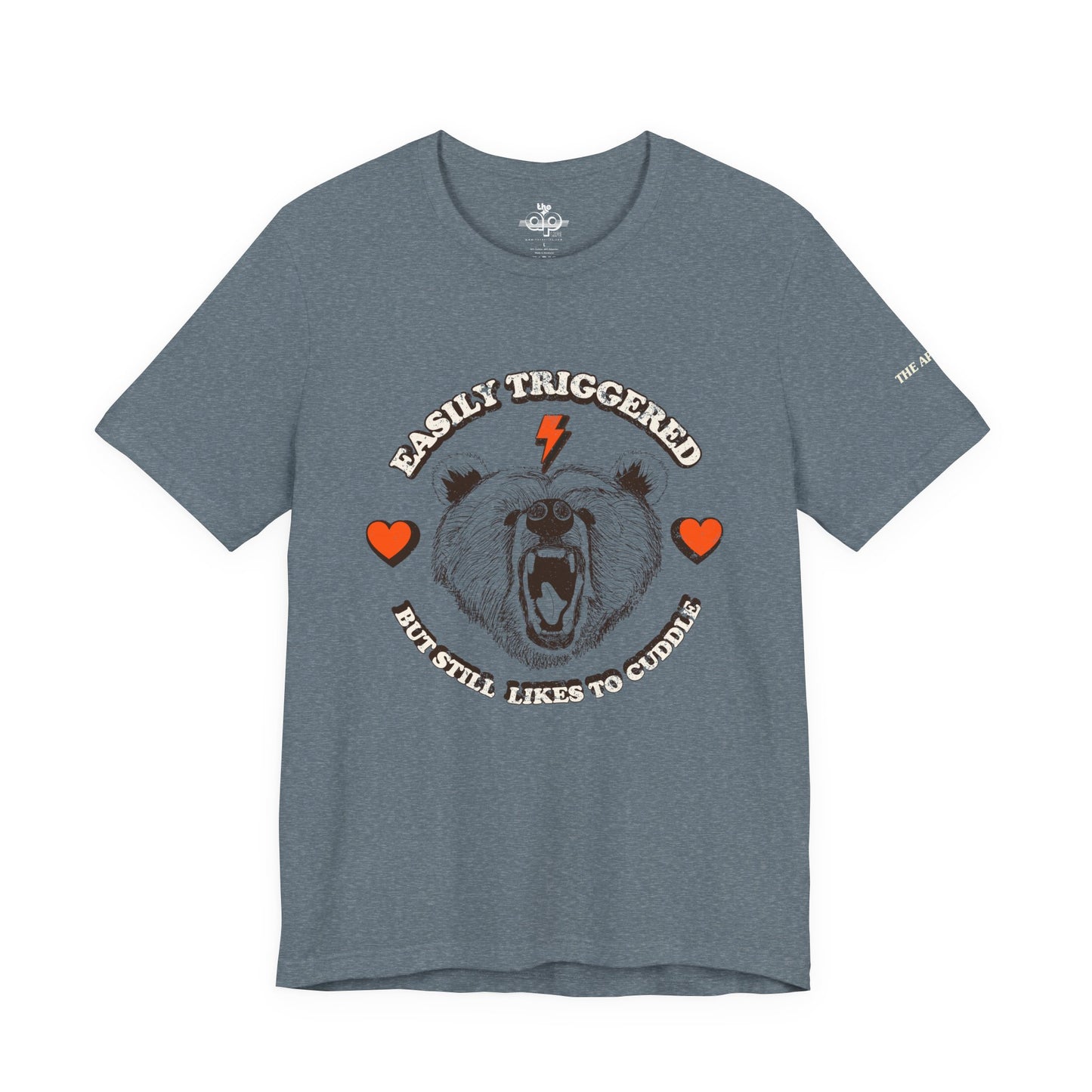 Easily Triggered But Still Likes to Cuddle - Adult Unisex Jersey Short Sleeve Tee