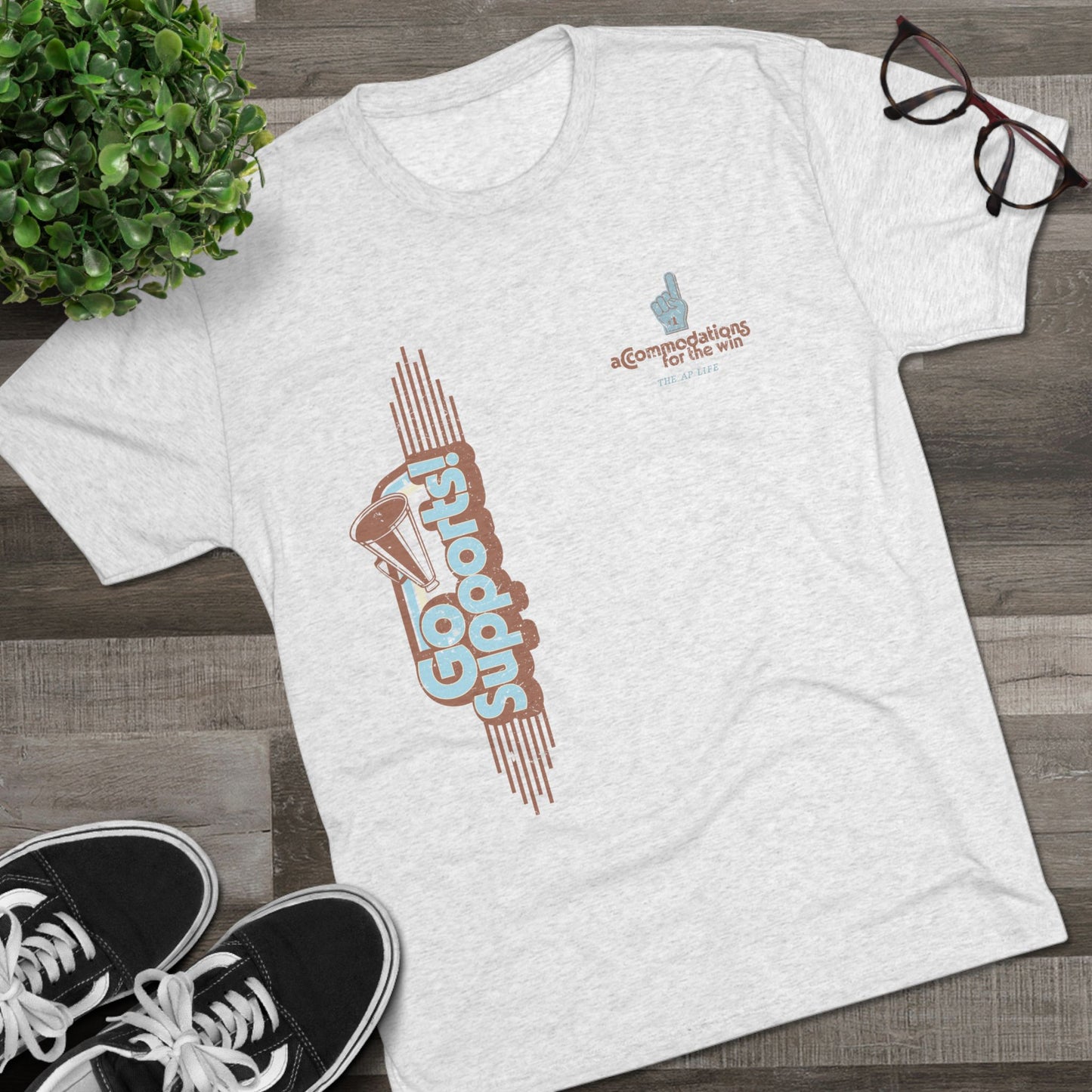Go Supports! Accommodations for the Win - Support Needs Advocate Adult Unisex Triblend Tee