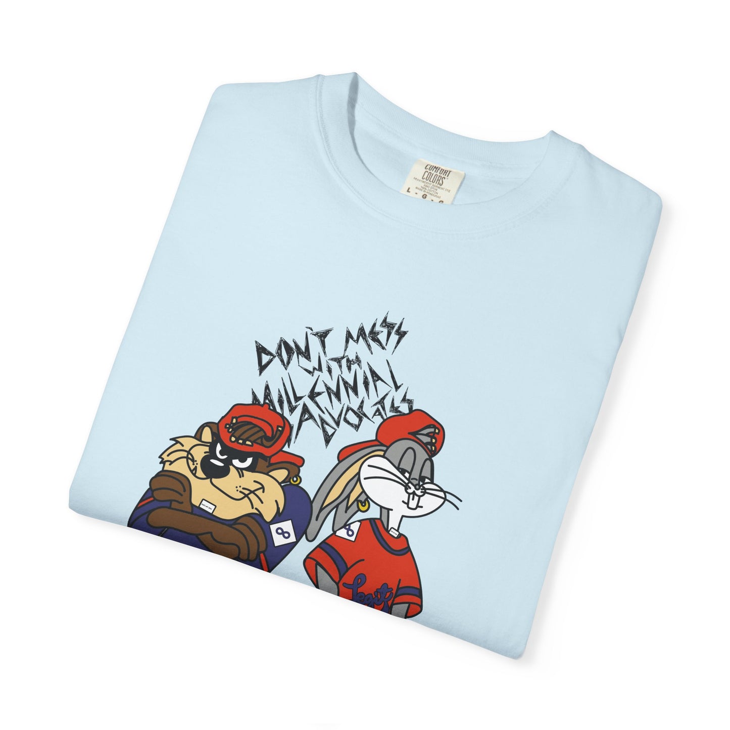 Don't Mess with Millennial Advocates - Bugs & Taz- Comfort Colors Adult Unisex Garment-Dyed T-shirt