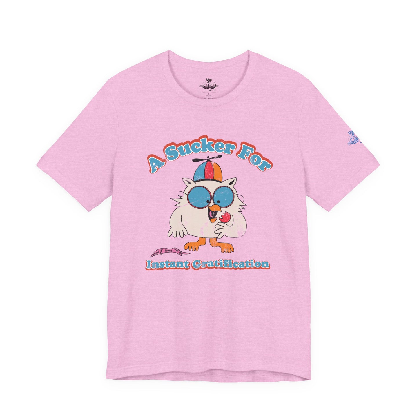 A Sucker for Instant Gratification - Adult Unisex Jersey Short Sleeve Tee