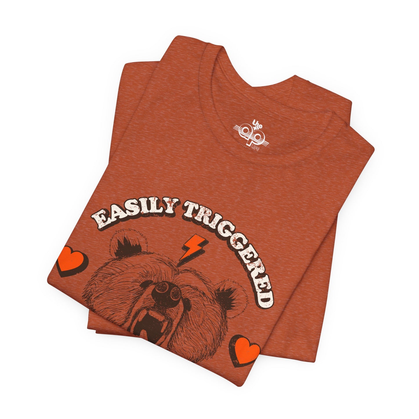 Easily Triggered But Still Likes to Cuddle - Adult Unisex Jersey Short Sleeve Tee
