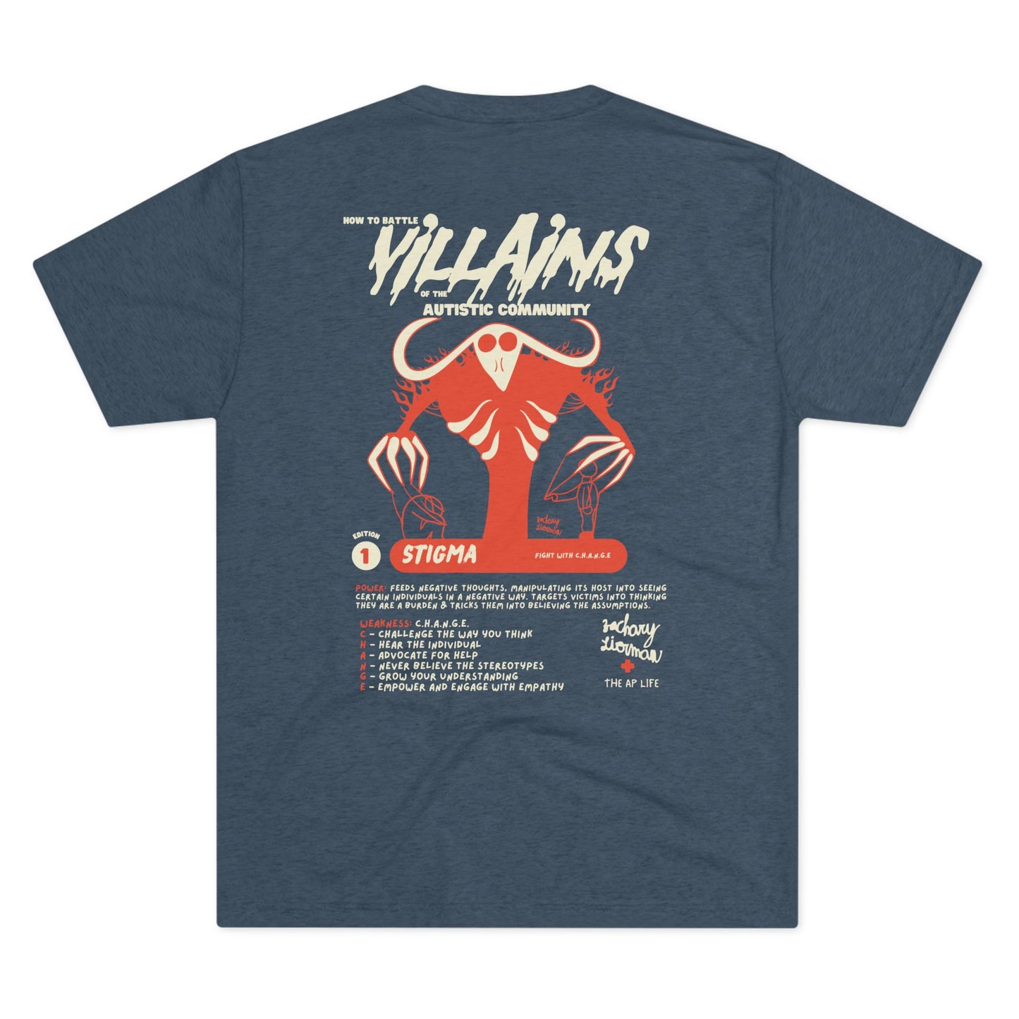 Villains of The Autistic Community Series - Stigma - Zachary Lierman - Adult Unisex Triblend Tee