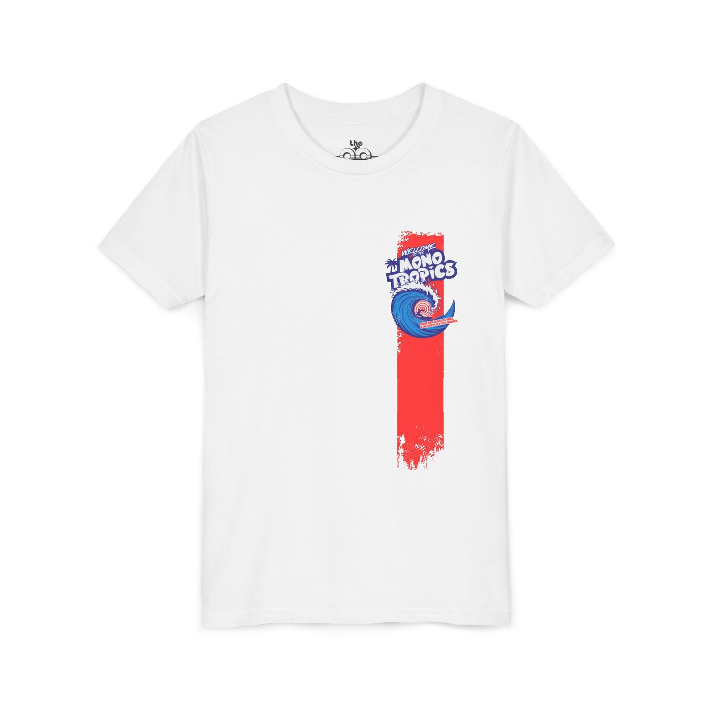 Welcome to the MonoTropics - Unisex Youth Short Sleeve Tee