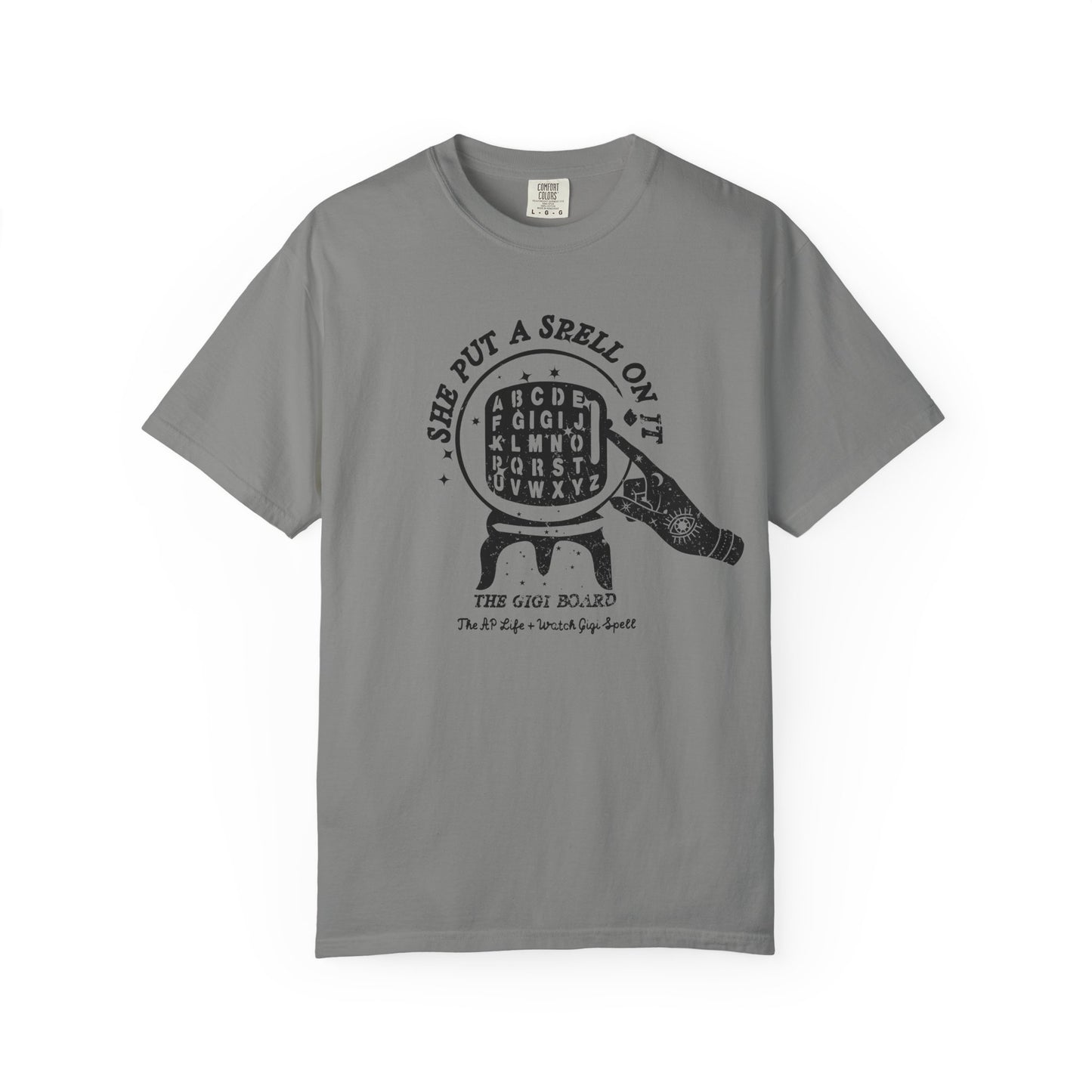 She Put a Spell on it - The Gigi Board - Adult Unisex Tee - Watch Gigi Spell Fundraiser