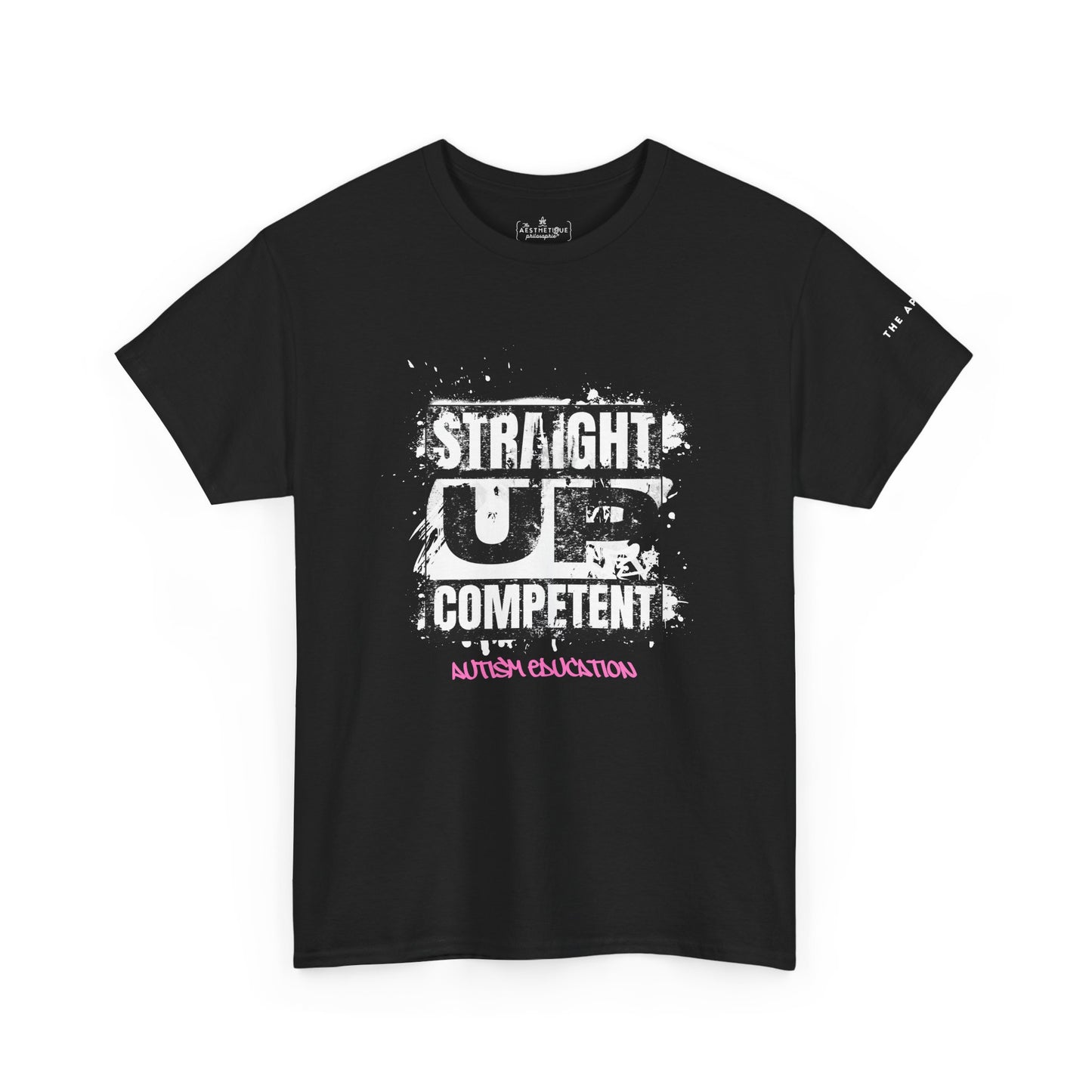 Straight Up Competent Autism Education - Adult Unisex Cotton Tee