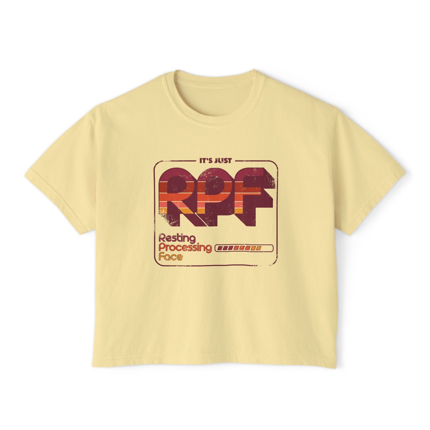 It's Just RPF - Resting Process Face - Women's Boxy Tee