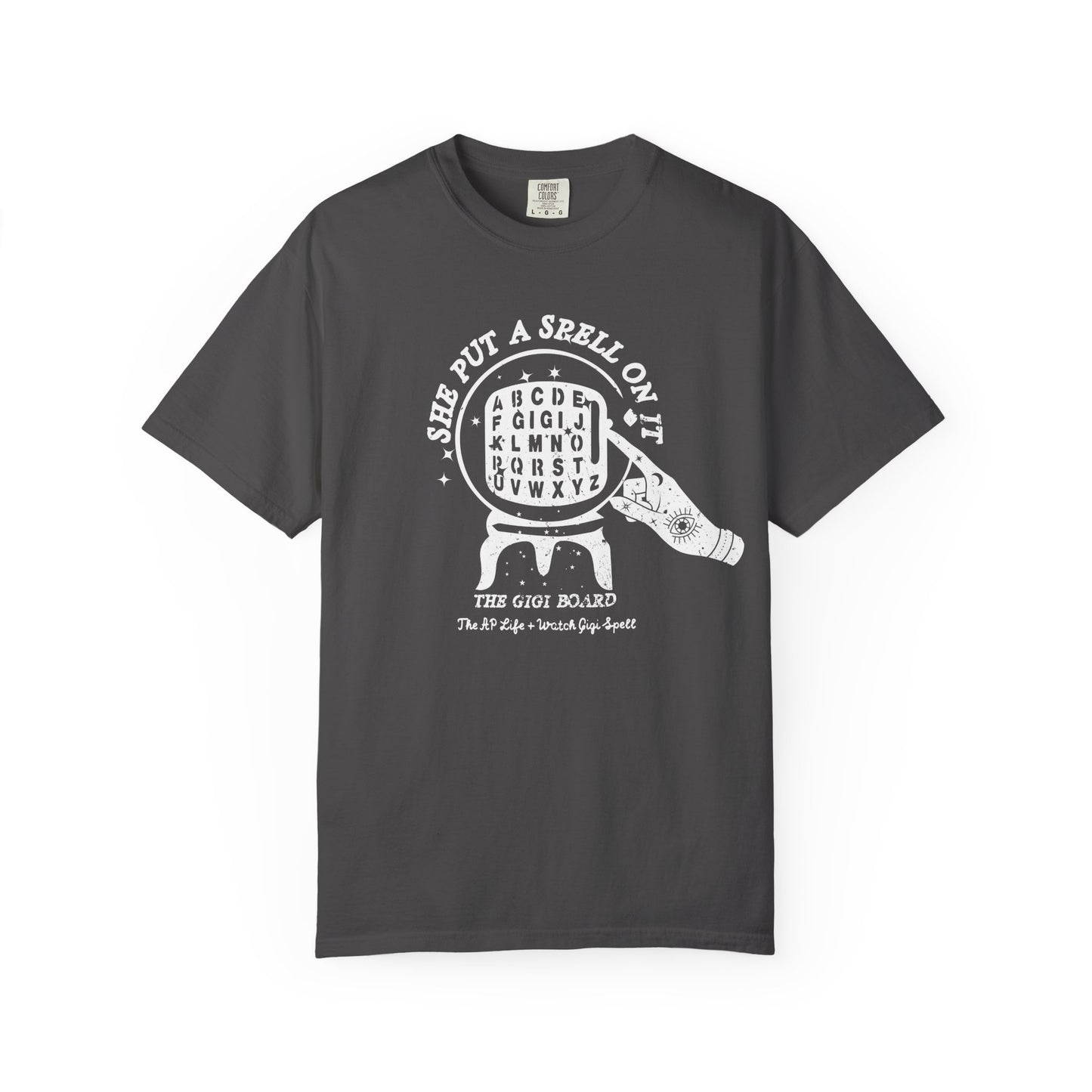 She Put a Spell on it - The Gigi Board - Adult Unisex Tee - Watch Gigi Spell Fundraiser