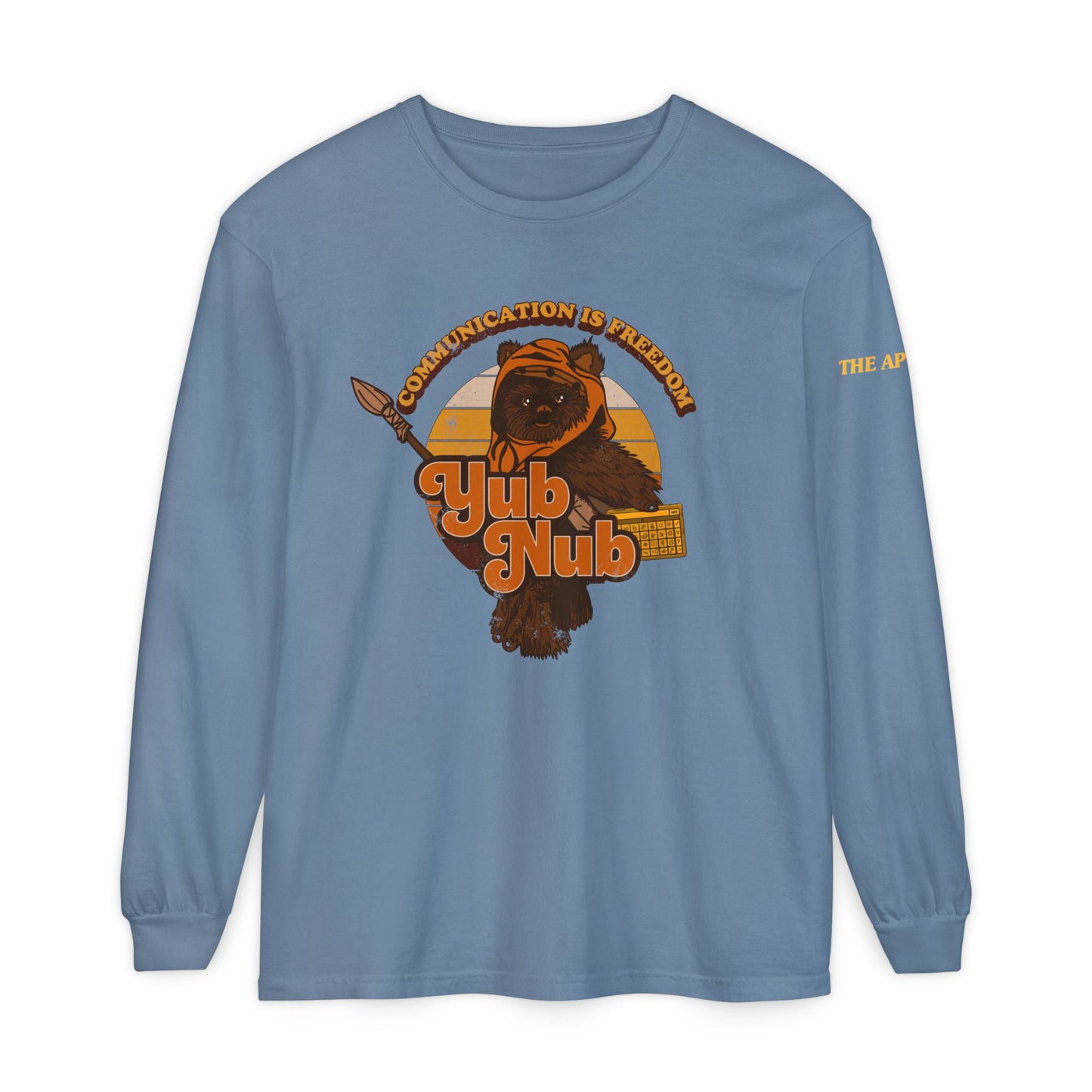 Communication is Freedom - Yub Nub - AAC - Unisex Garment-dyed Long Sleeve T-Shirt