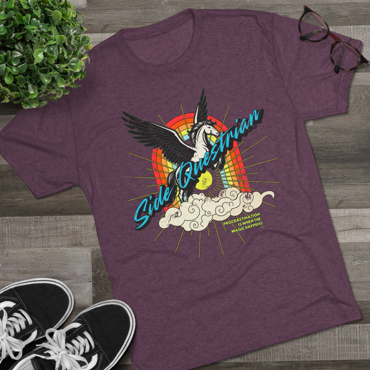 Side Questrian - Procrastination is When the Magic Happens Unisex Tri-Blend Crew Tee