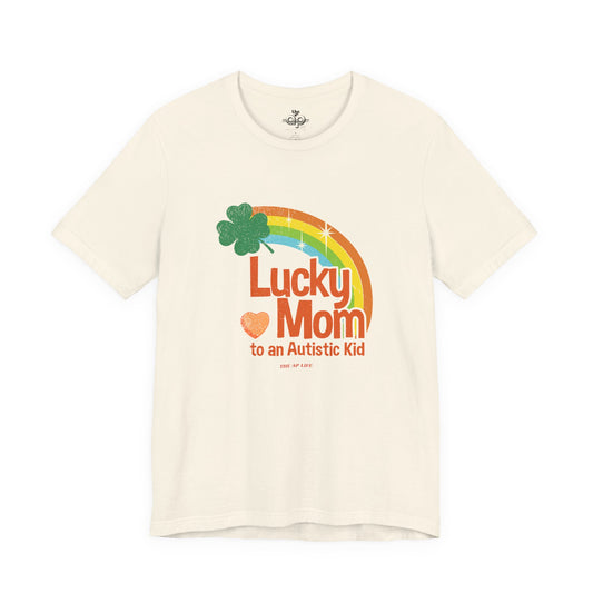 Lucky Mom to an Autistic Kid - Adult Unisex Jersey Short Sleeve Tee