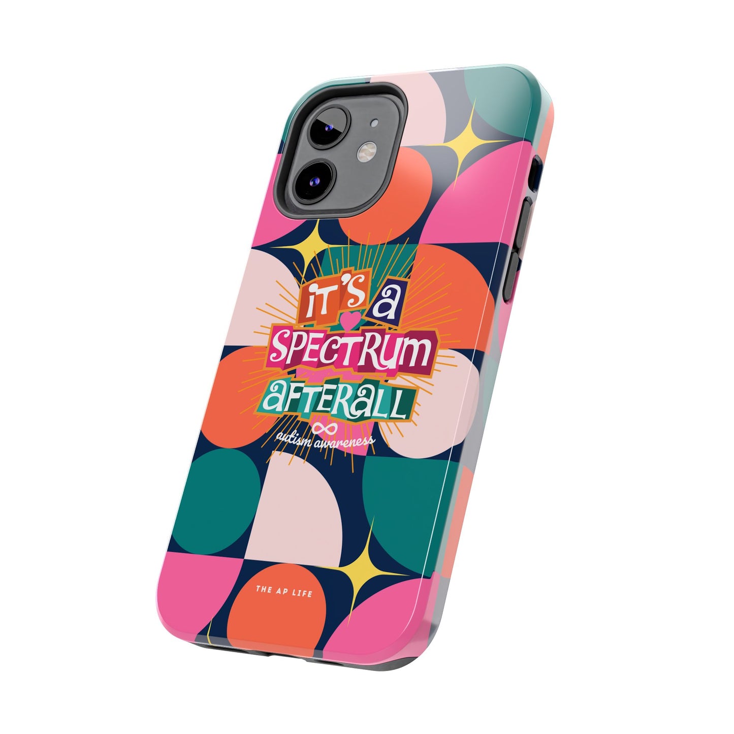 It's A Spectrum Afterall Autism Awareness iPhone Case