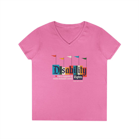 Disability Rights for a Happier & More Inclusive World - Women's V-Neck T-Shirt