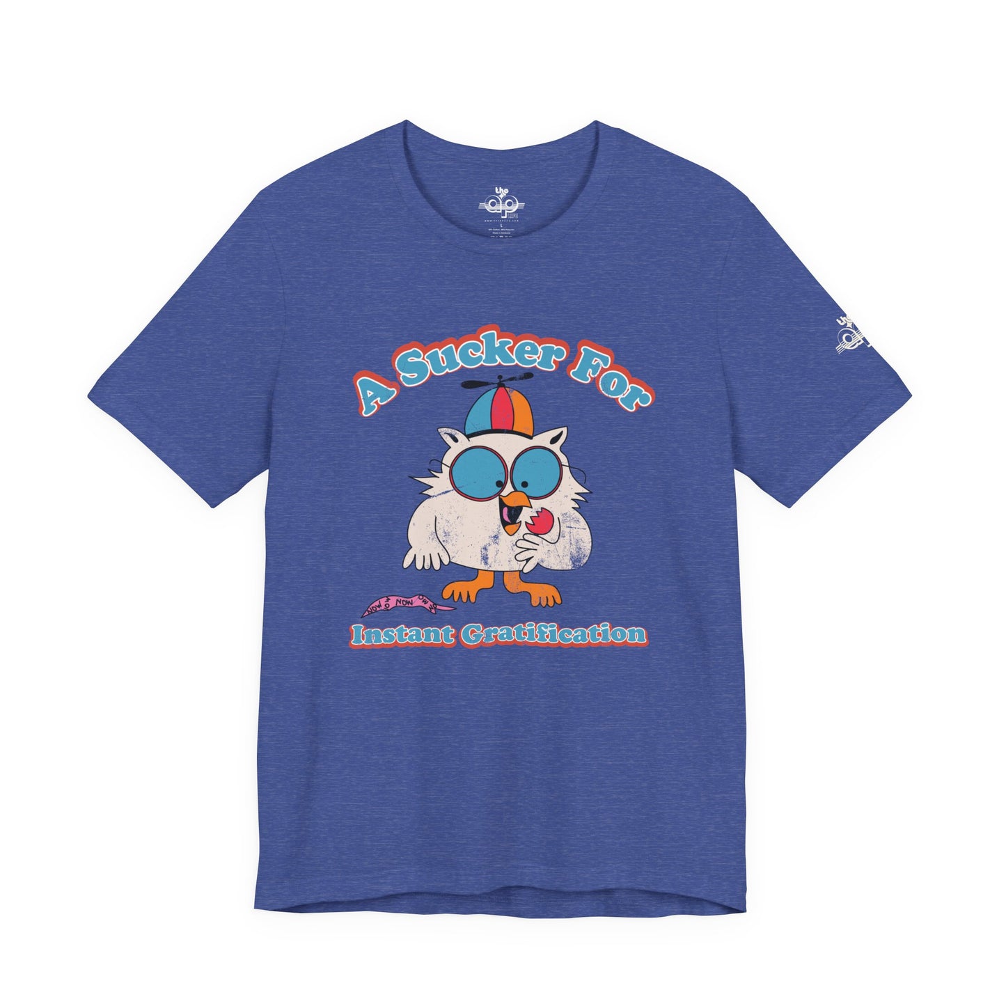 A Sucker for Instant Gratification - Adult Unisex Jersey Short Sleeve Tee