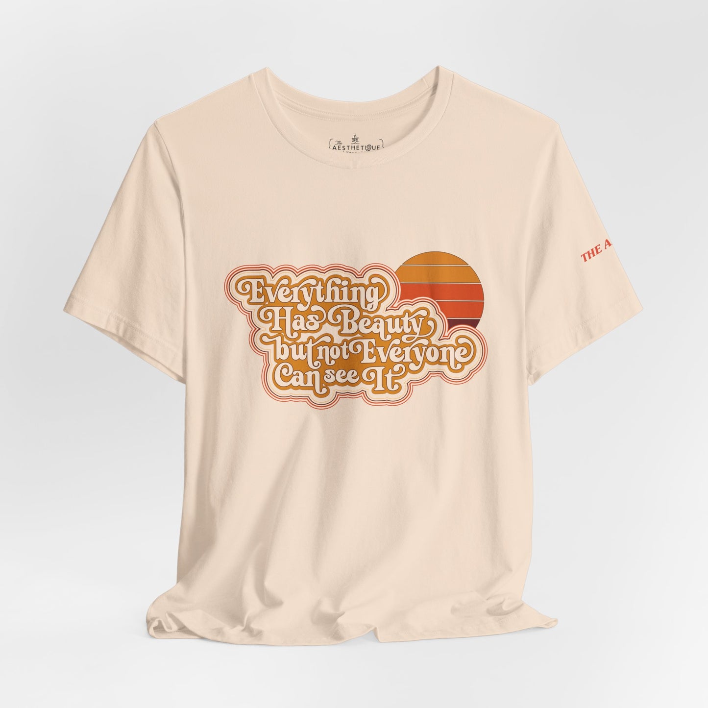 Everything has Beauty, but not Everyone can see it - Confucius - Adult Unisex Jersey Tee