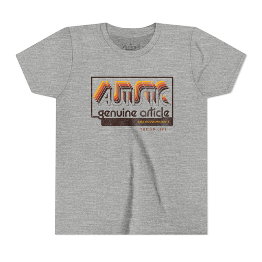 Autistic - Genuine Article - The OG Since Day 1 - Youth Unisex Jersey Tee