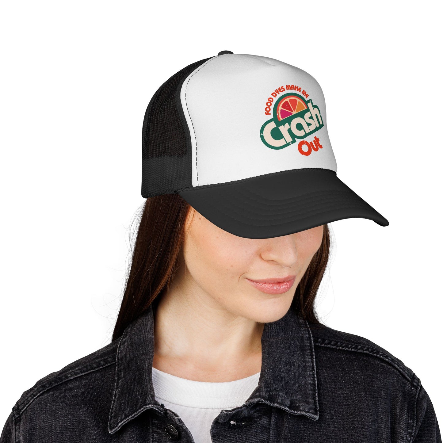 Food Dyes Make Me Crash Out - Adult Unisex Trucker Cap