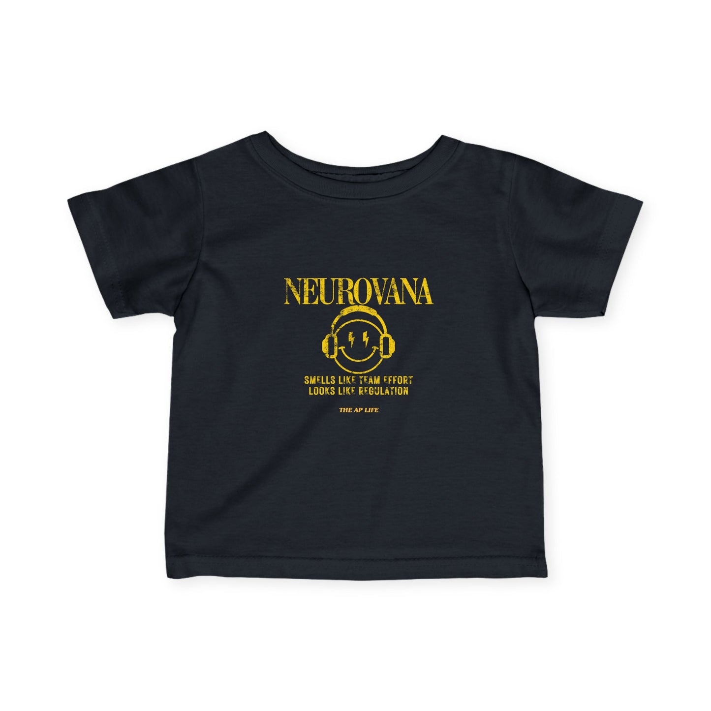 Neurovana - Smells Like Team Effort. Looks Like Regulation - Baby Infant Fine Jersey Tee