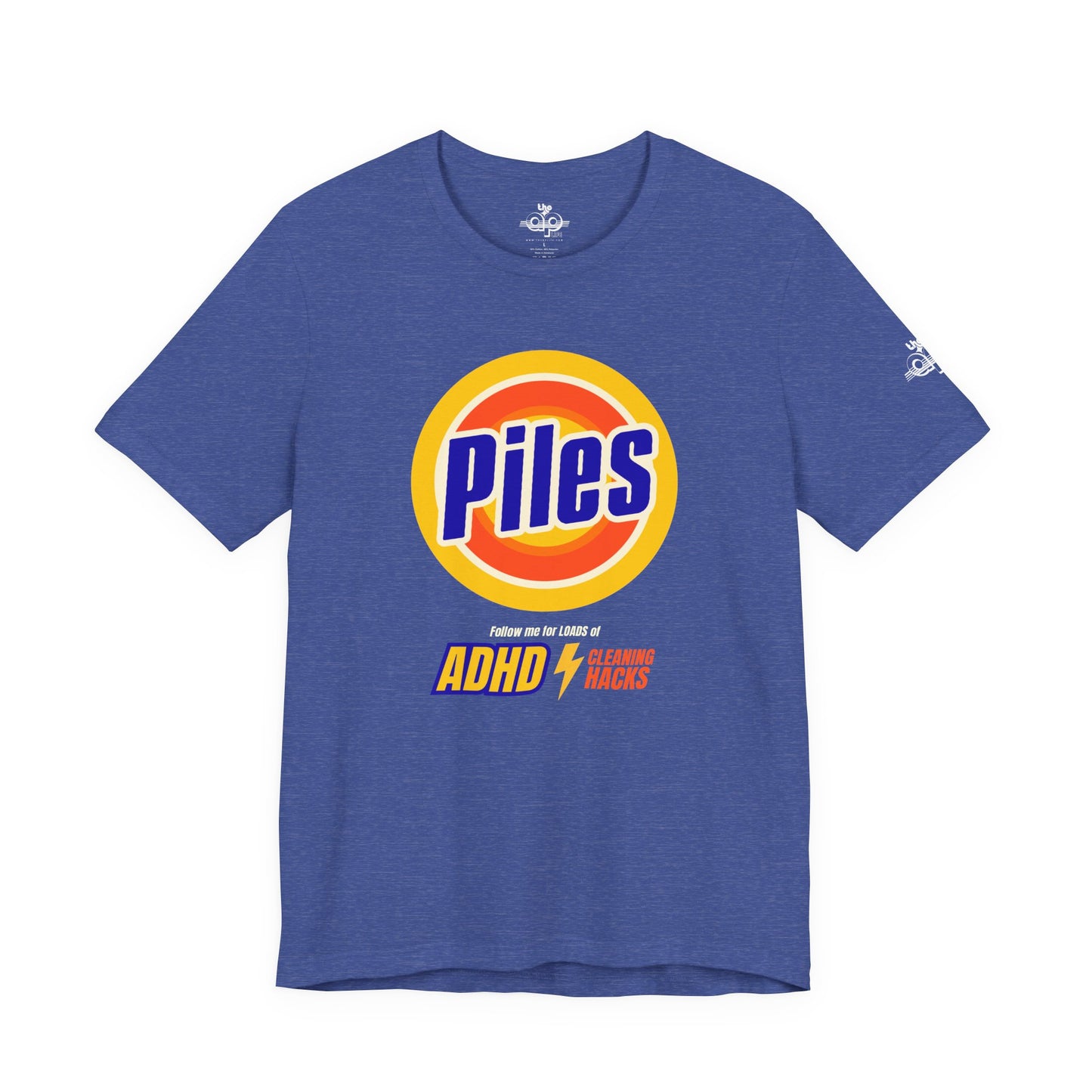 Piles - Loads of ADHD Cleaning Hacks - Adult Unisex Jersey Short Sleeve Tee