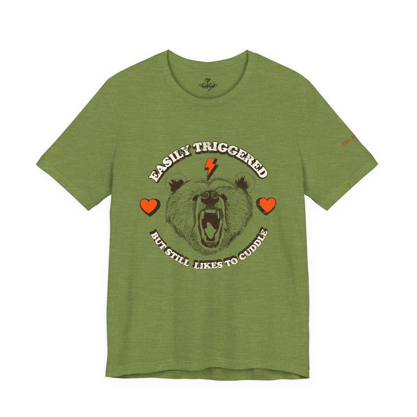 Easily Triggered But Still Likes to Cuddle - Adult Unisex Jersey Short Sleeve Tee