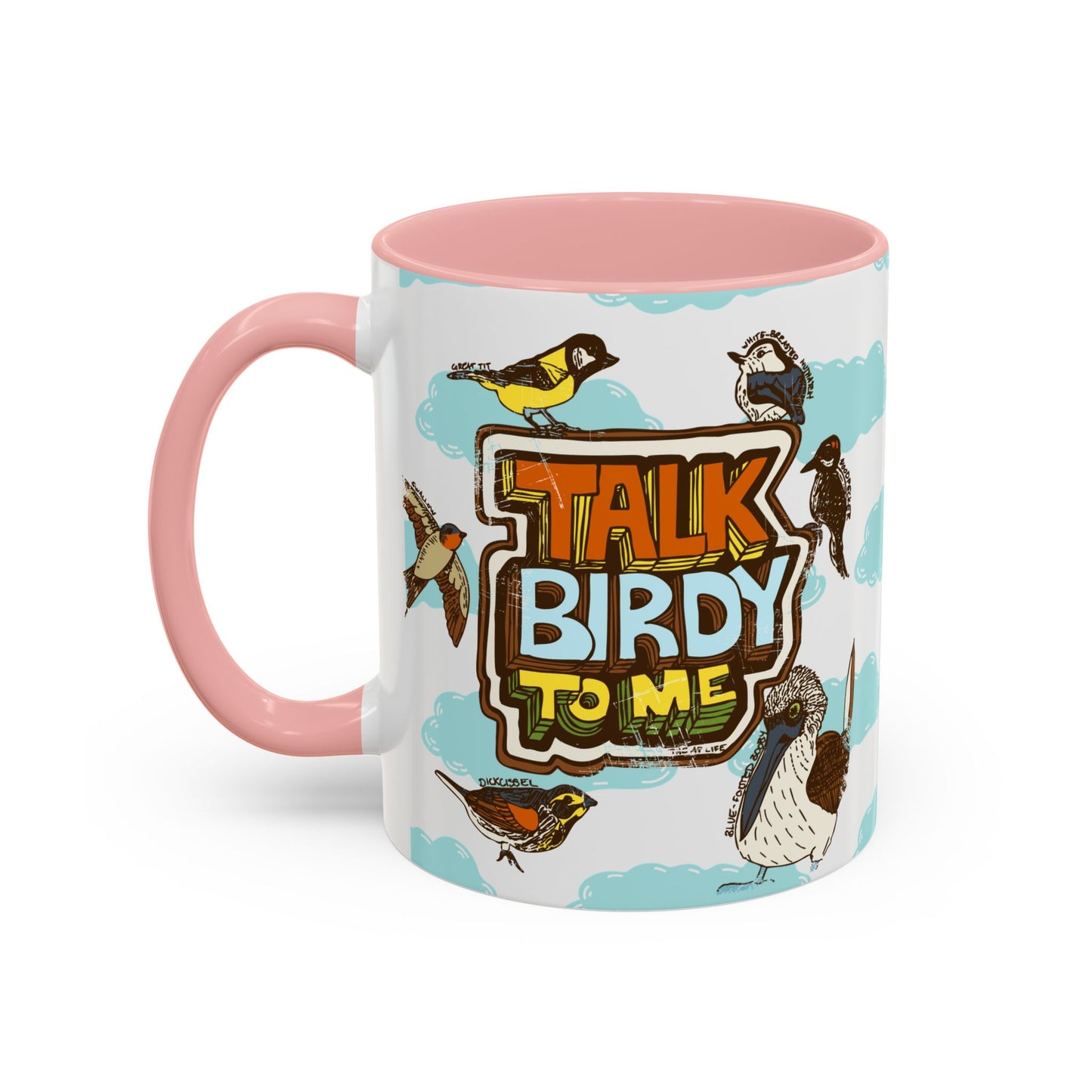 Talk Birdy to Me - Accent Coffee Mug (11, 15oz)