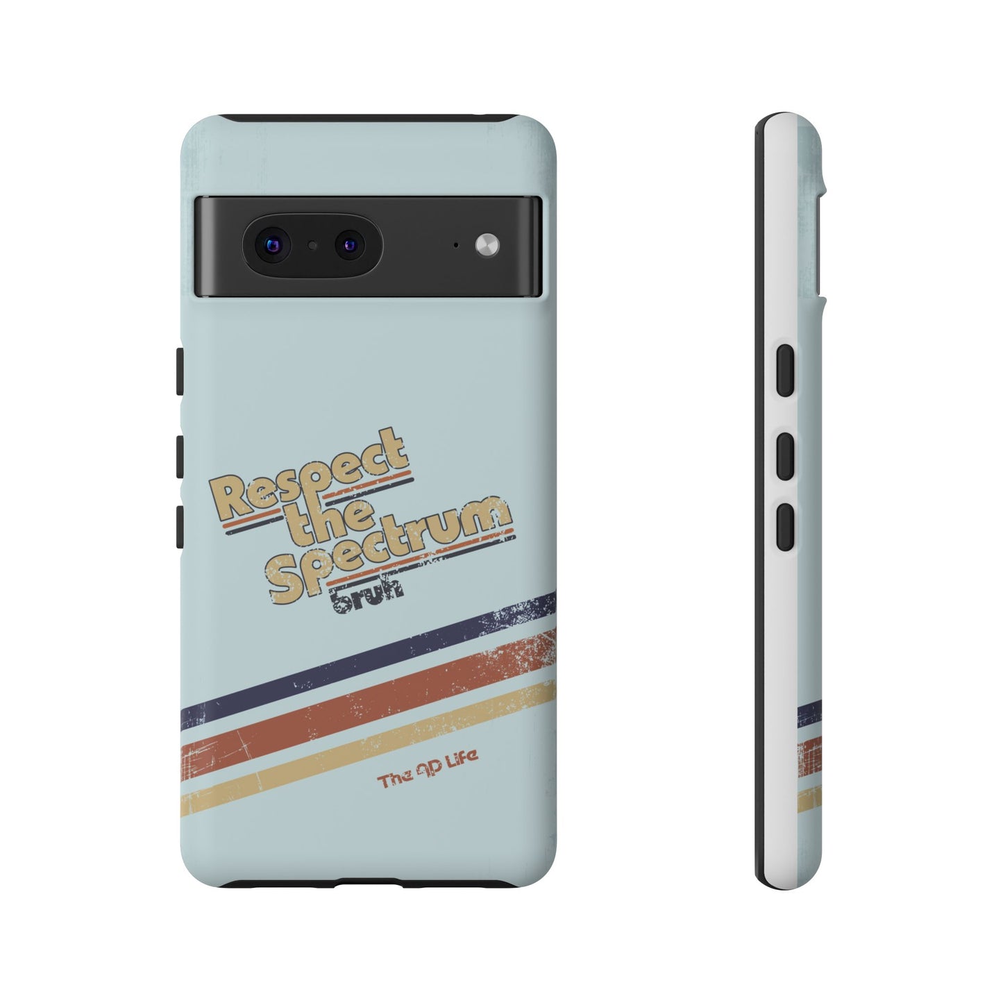 Respect The Spectrum - iPhone/Samsung/Google Pixel